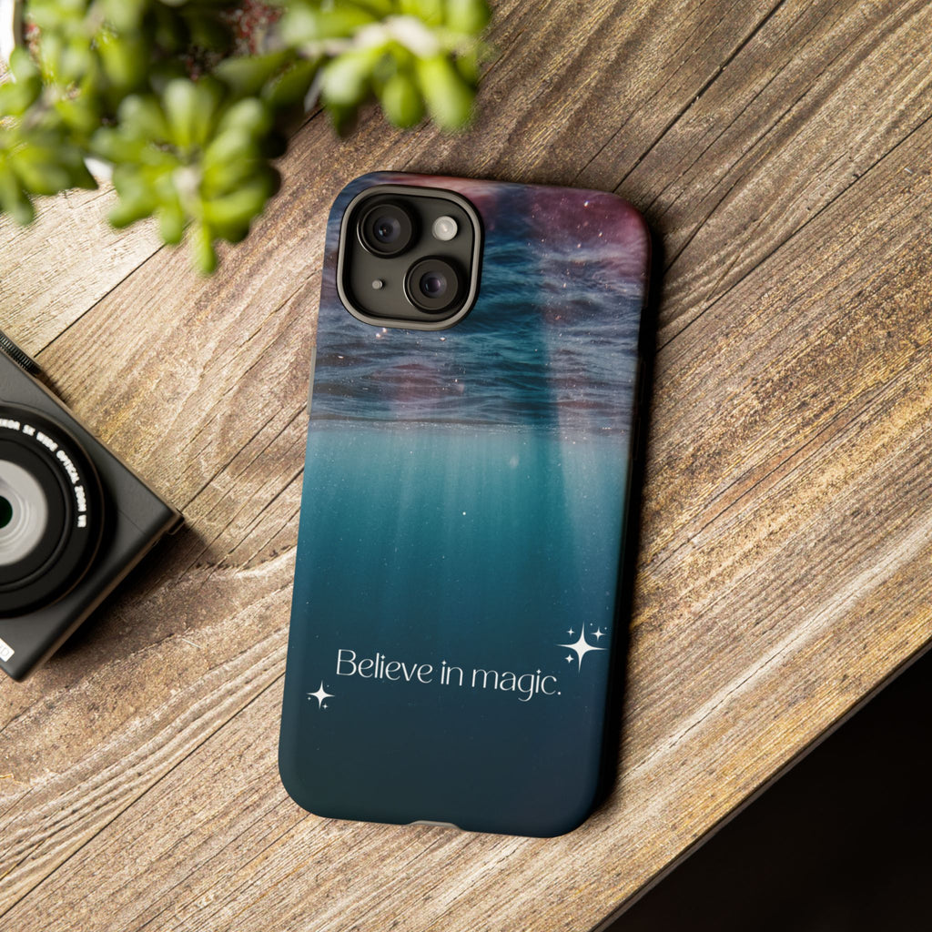 Believe in Magic Phone Case — Galaxy Ocean Phone Case