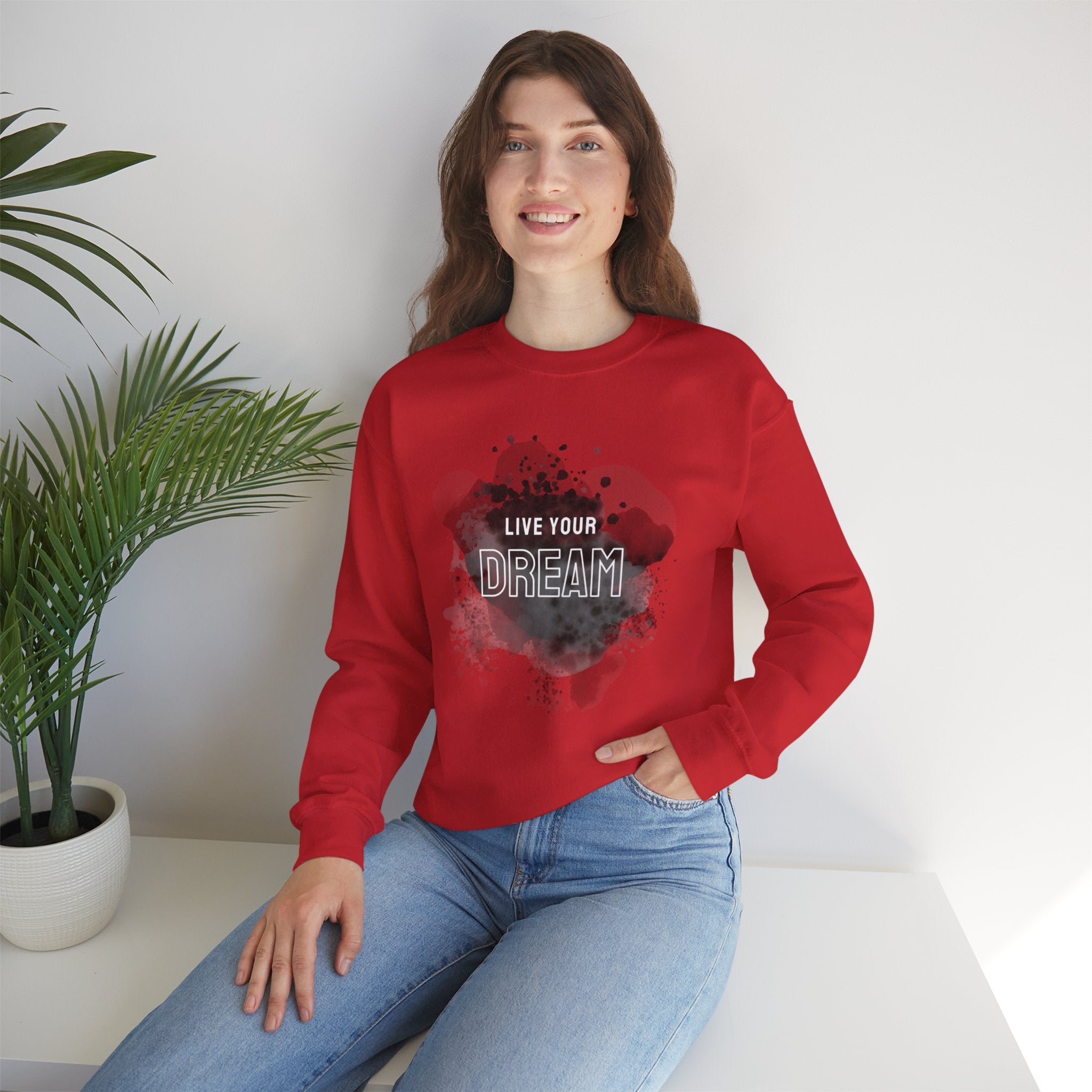 Live Your Dream Sweatshirt — Inspirational Crewneck