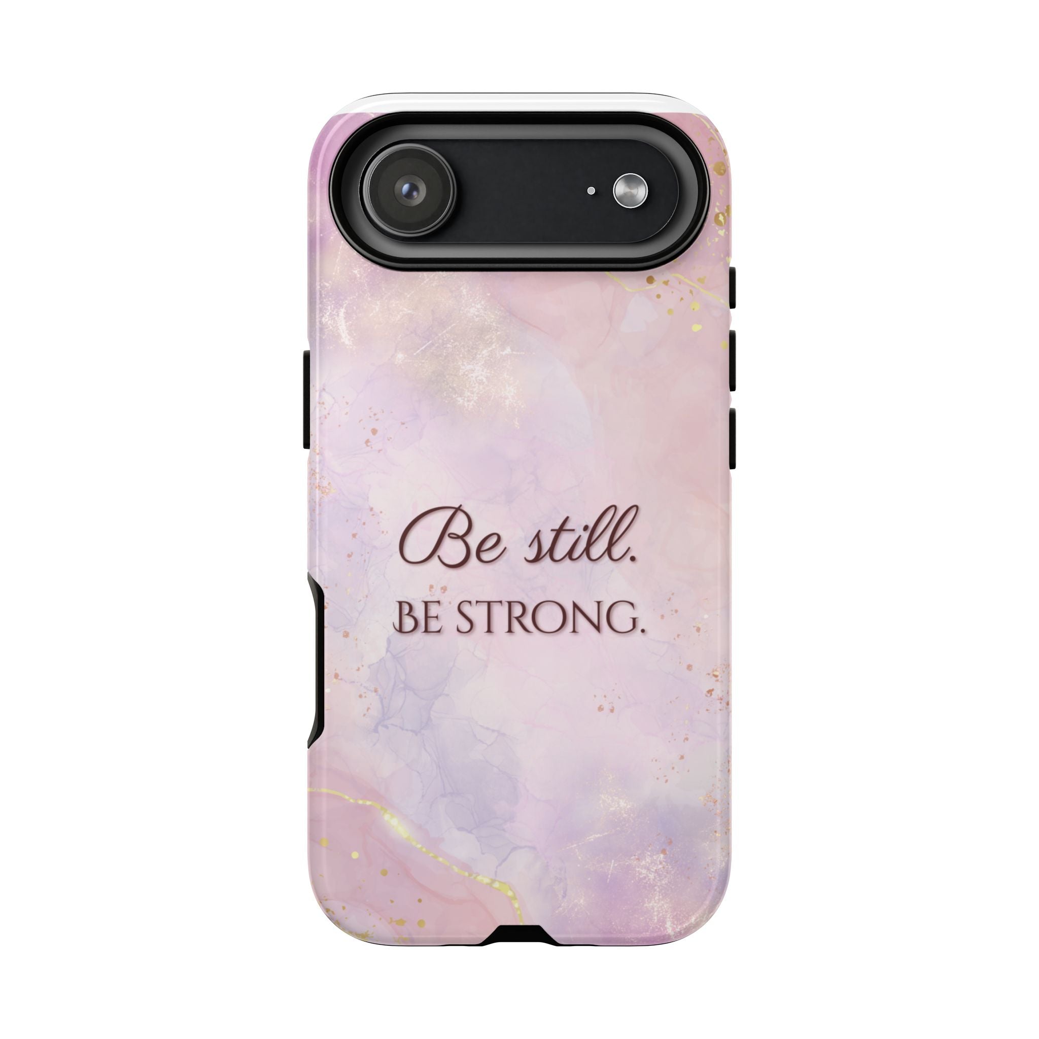 Be Still, Be Strong Marble Phone Case
