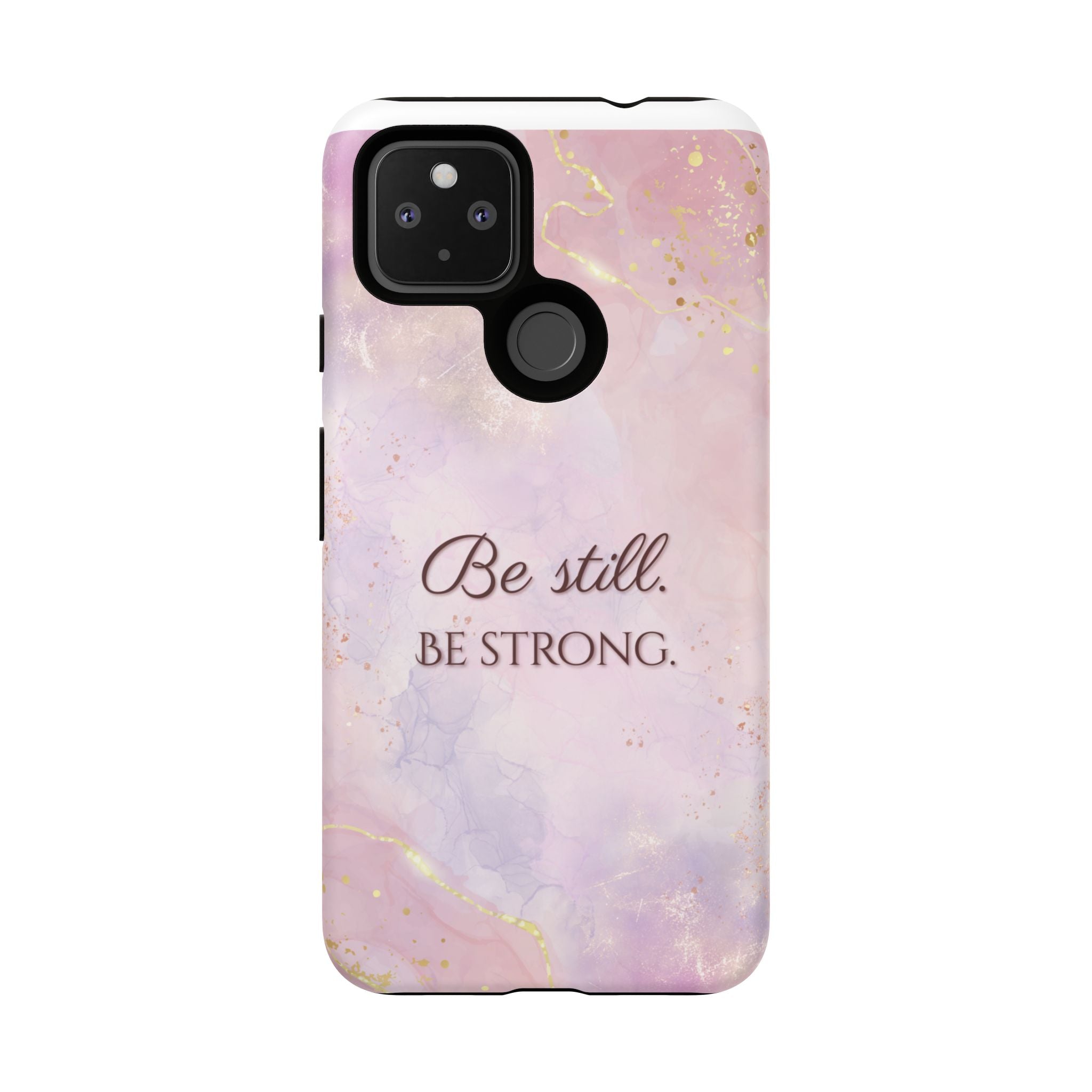 Be Still, Be Strong Marble Phone Case