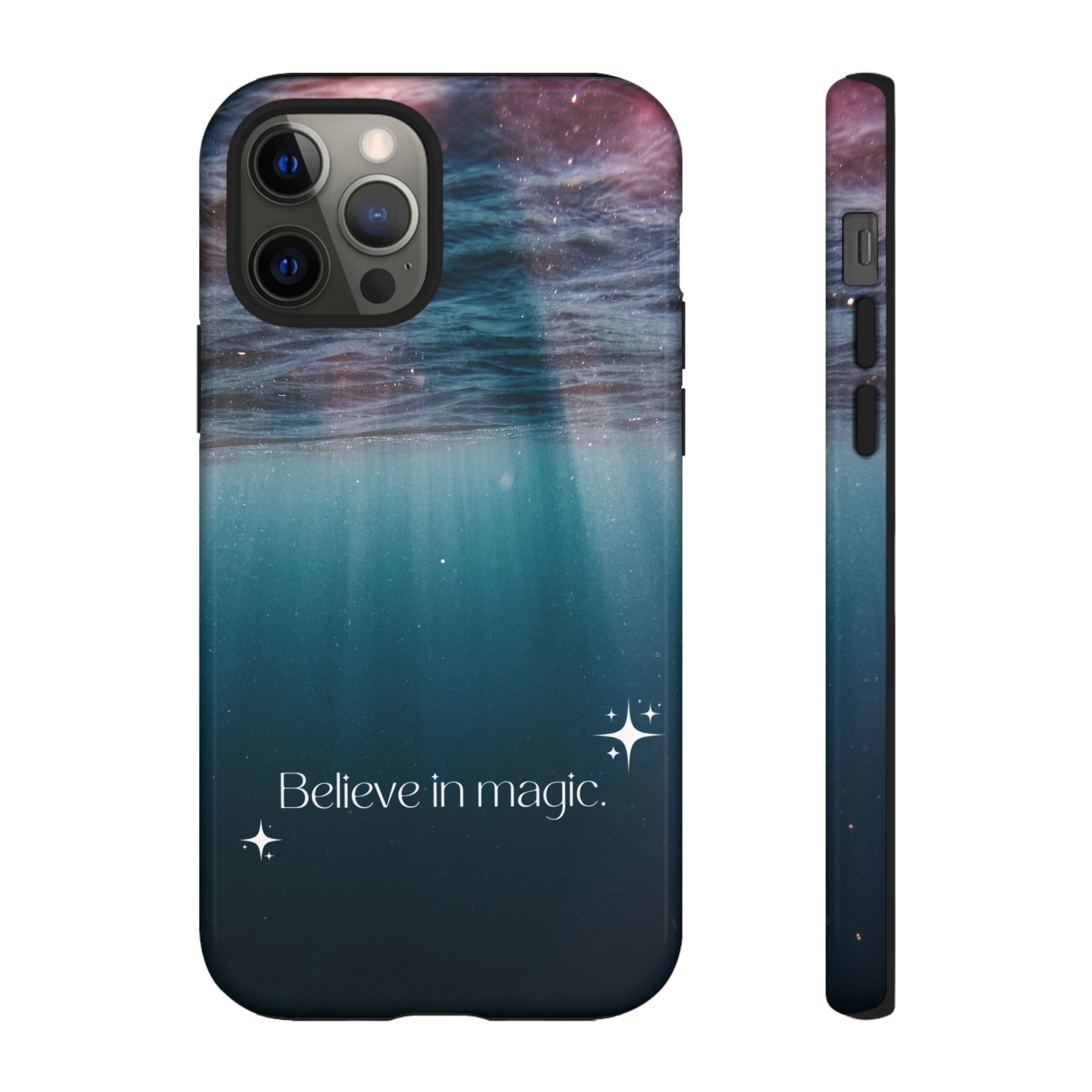 Believe in Magic Phone Case — Galaxy Ocean Phone Case