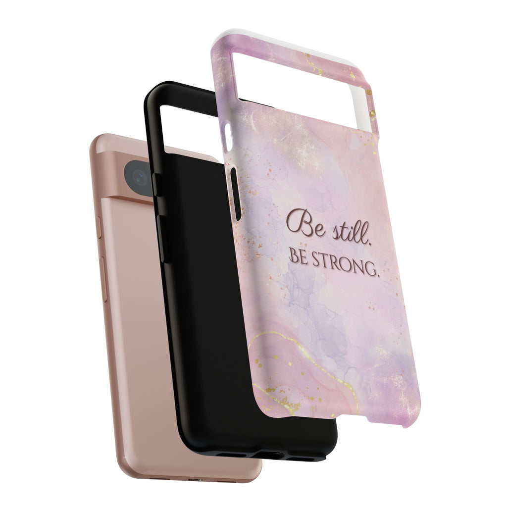 Be Still, Be Strong Marble Phone Case