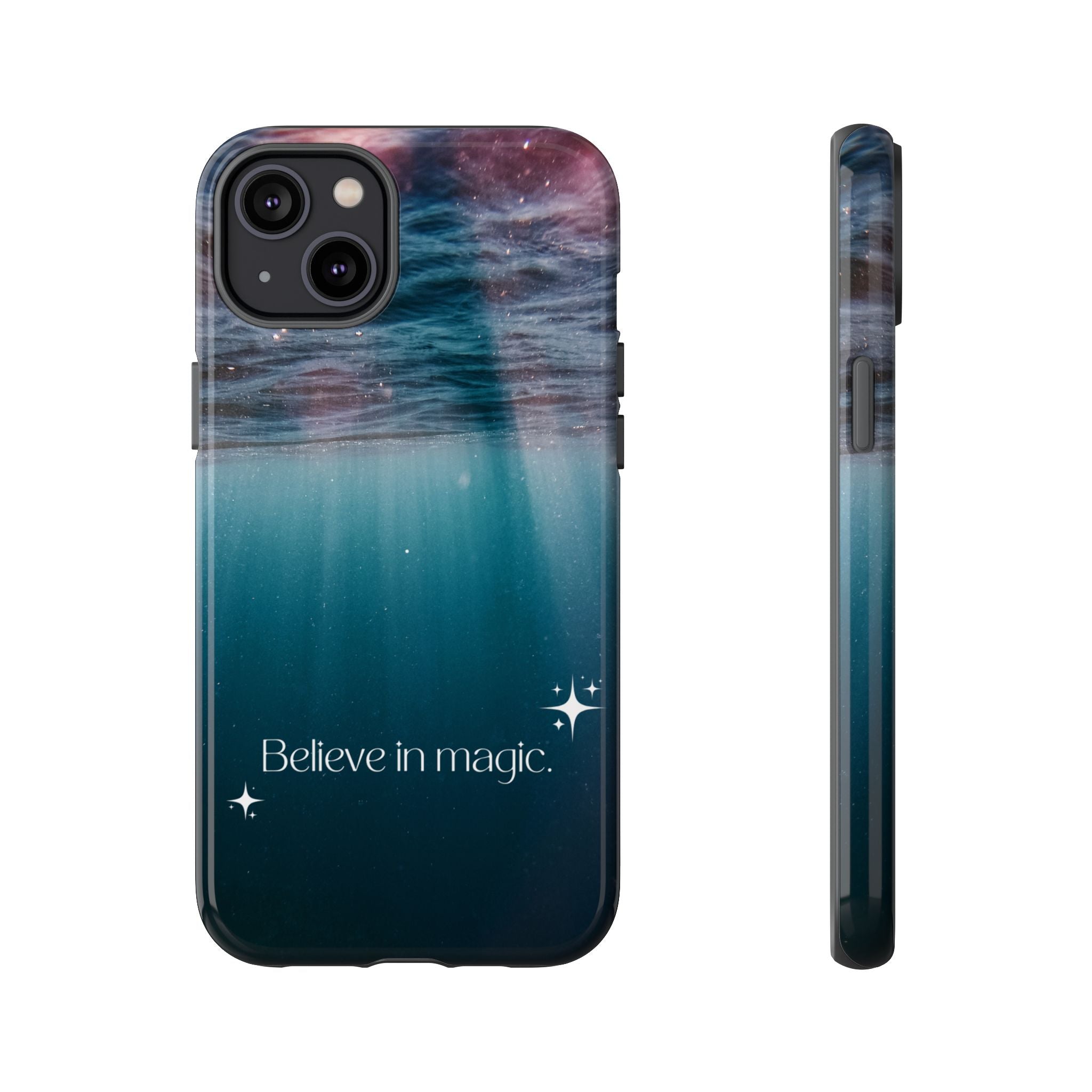 Believe in Magic Phone Case — Galaxy Ocean Phone Case