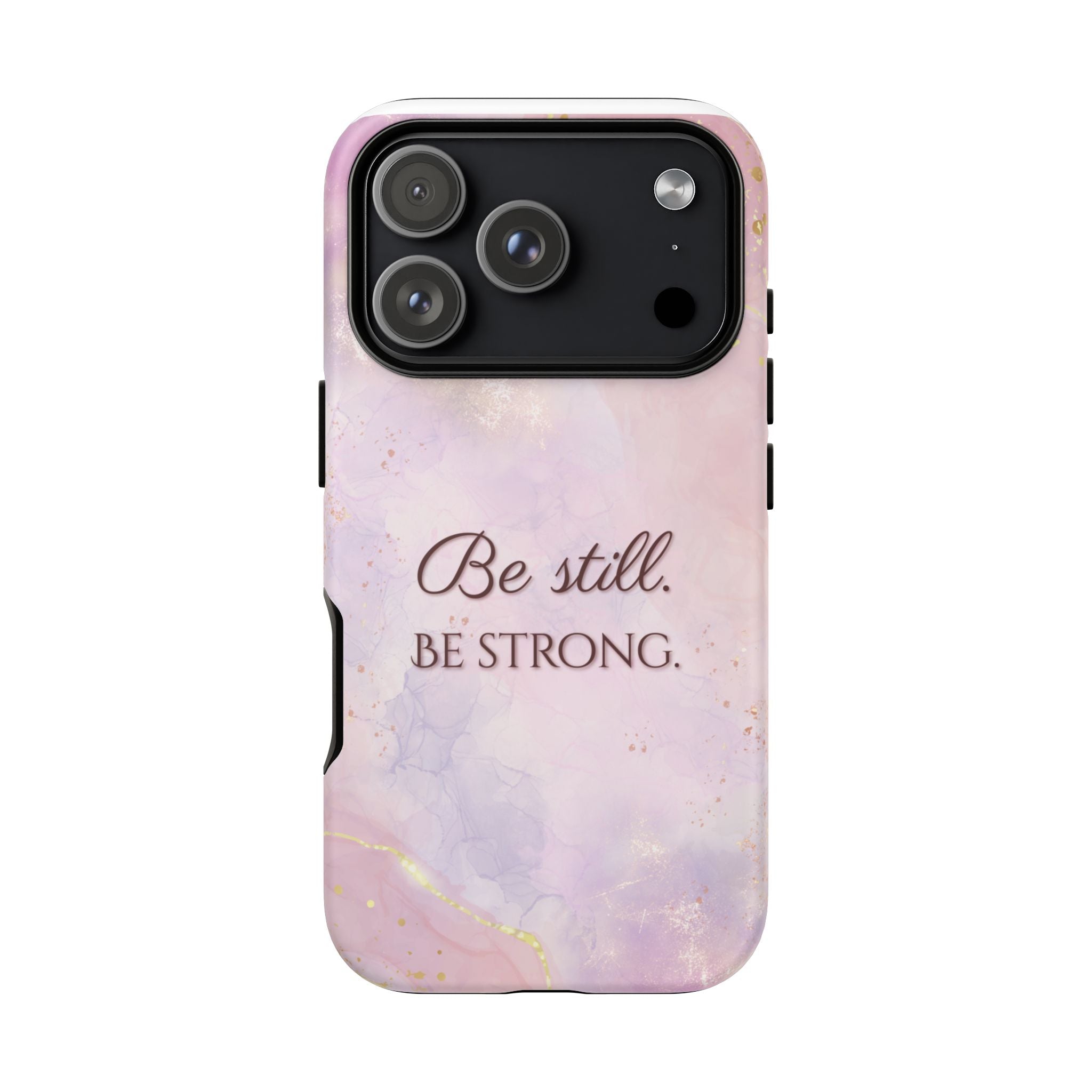 Be Still, Be Strong Marble Phone Case