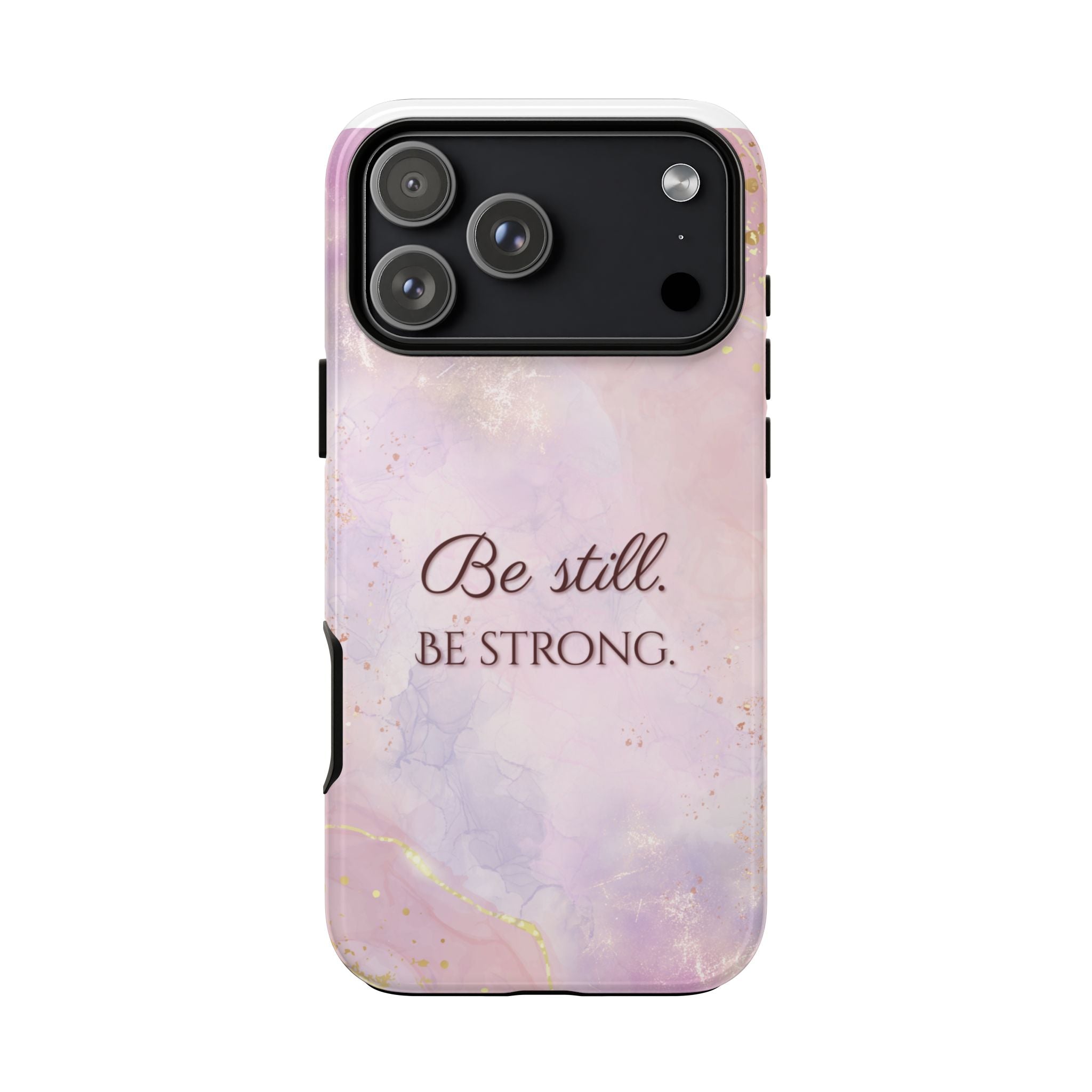 Be Still, Be Strong Marble Phone Case