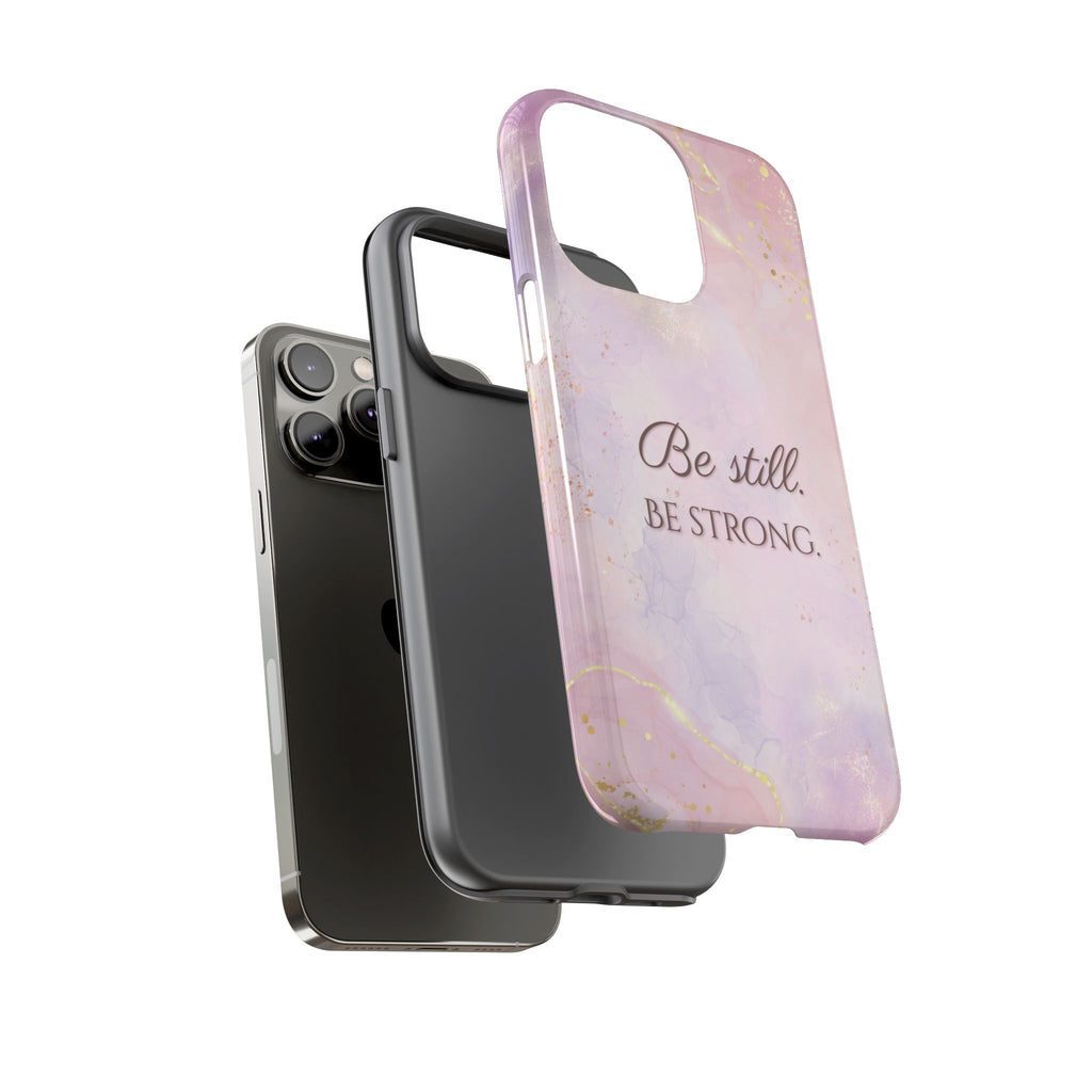 Be Still, Be Strong Marble Phone Case