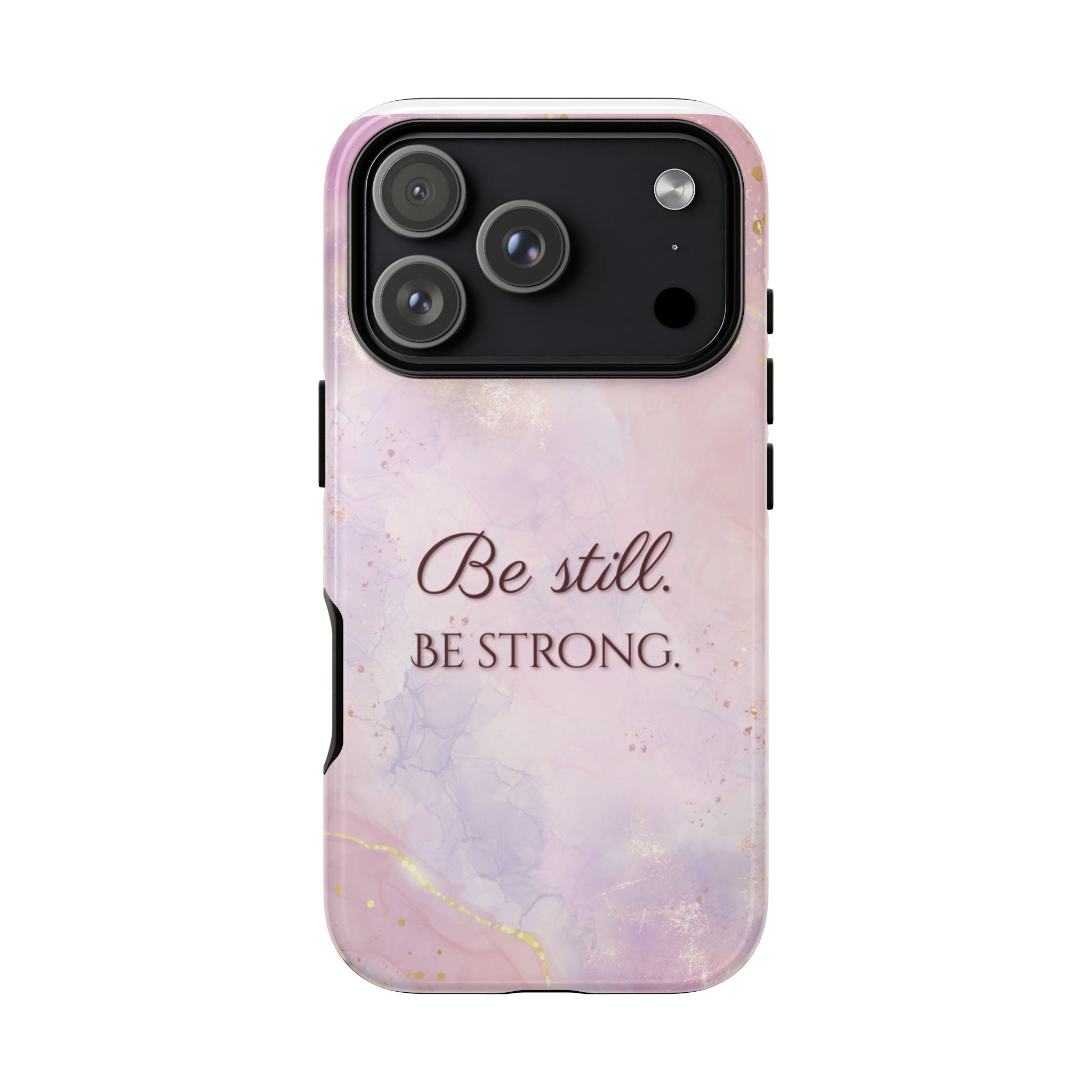 Be Still, Be Strong Marble Phone Case