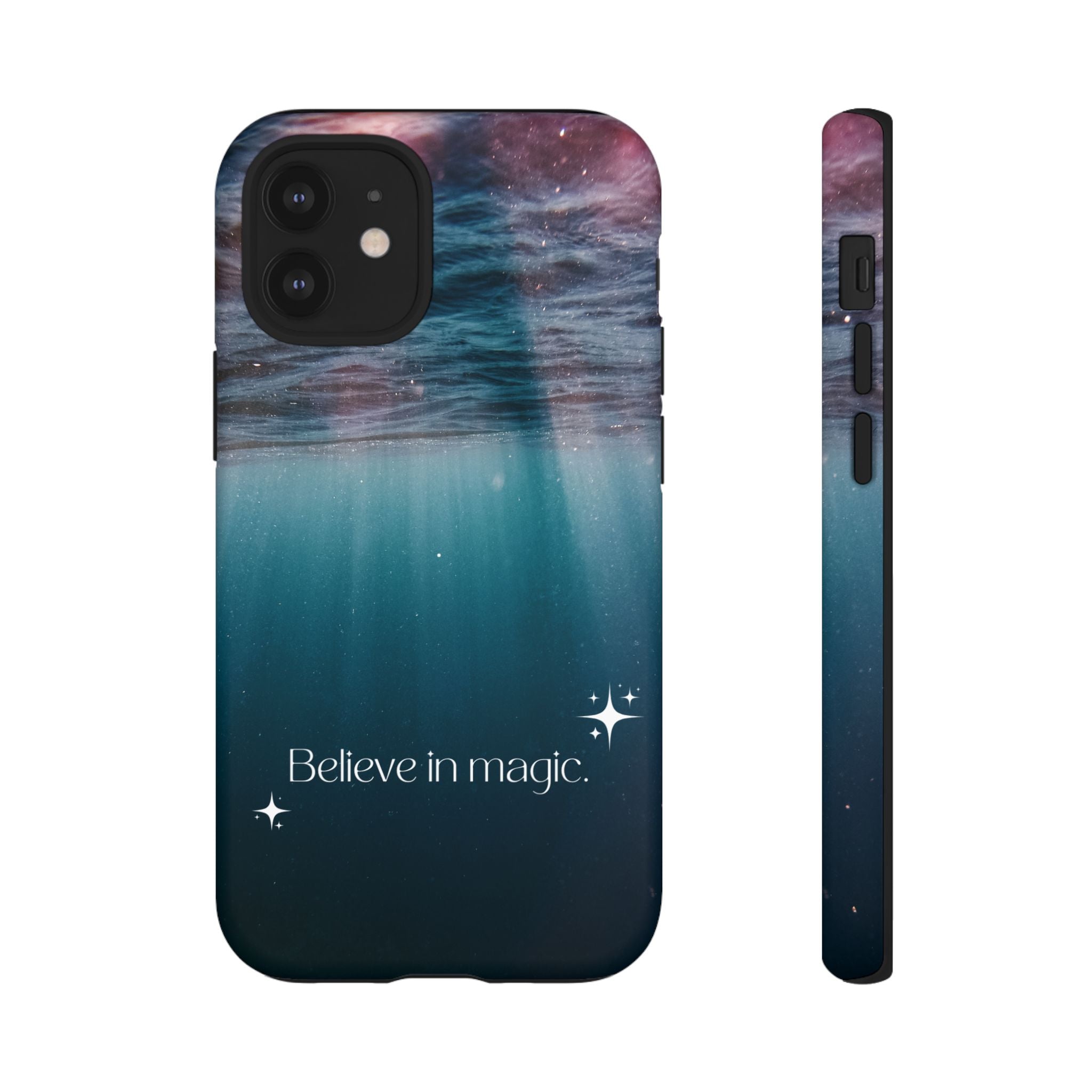 Believe in Magic Phone Case — Galaxy Ocean Phone Case