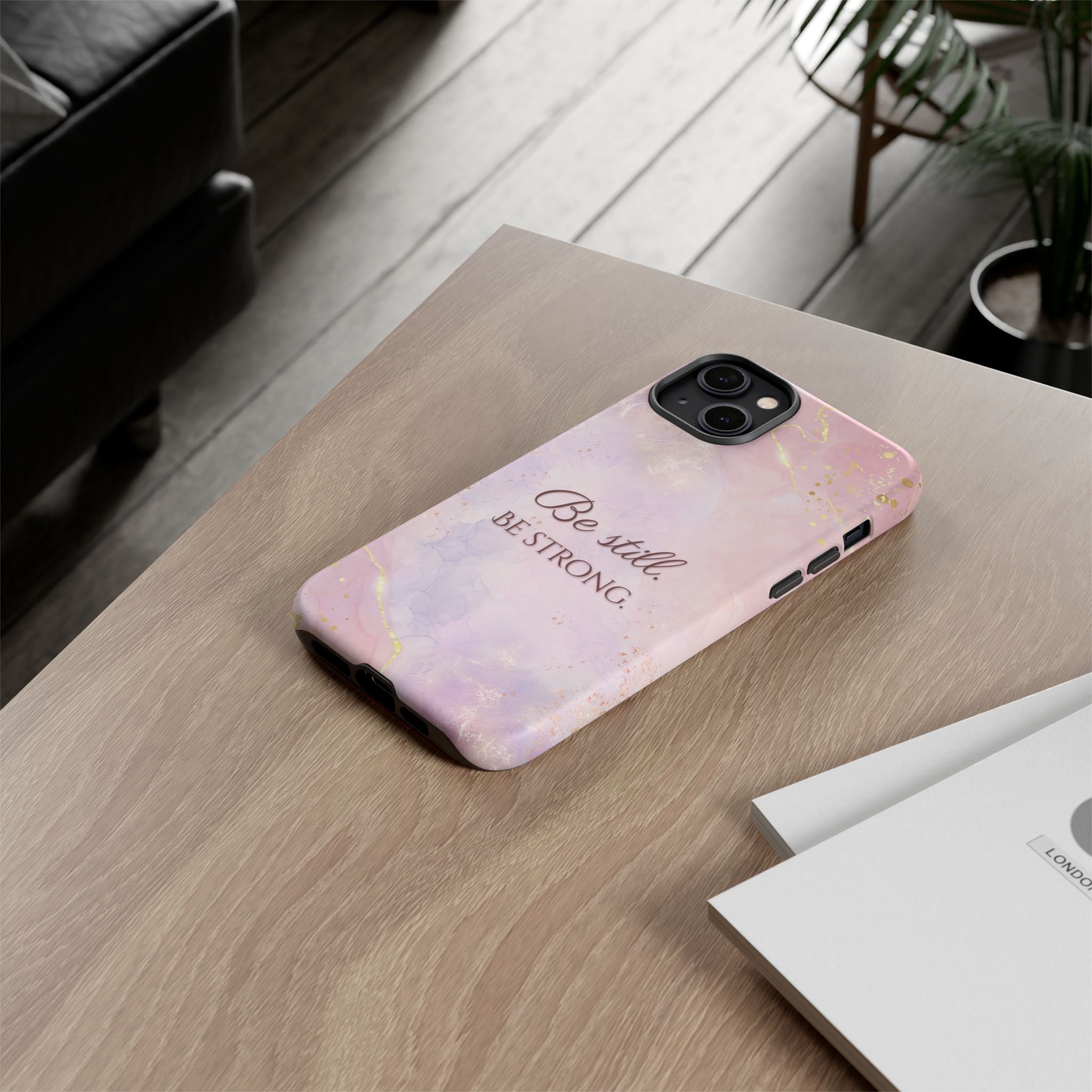 Be Still, Be Strong Marble Phone Case