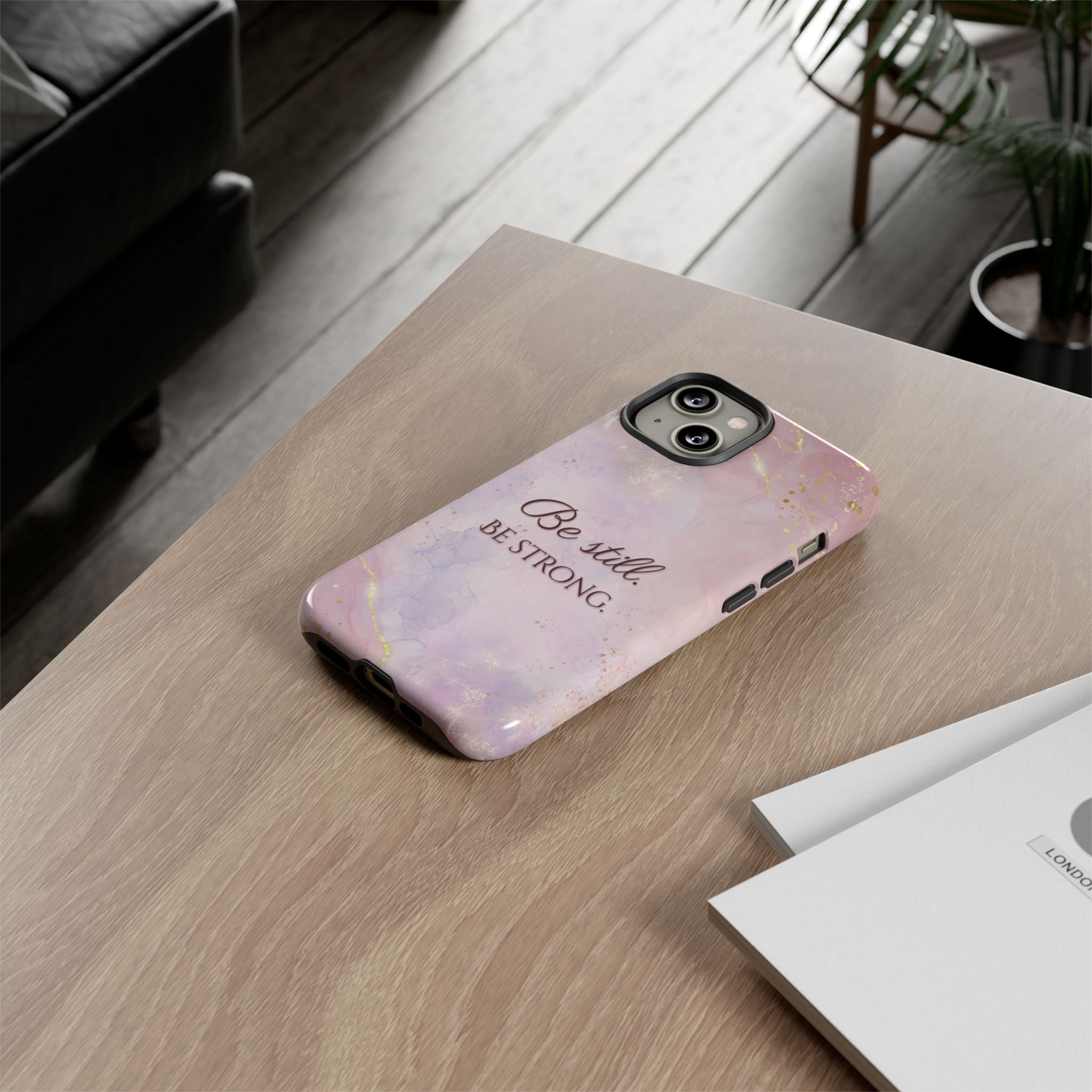Be Still, Be Strong Marble Phone Case