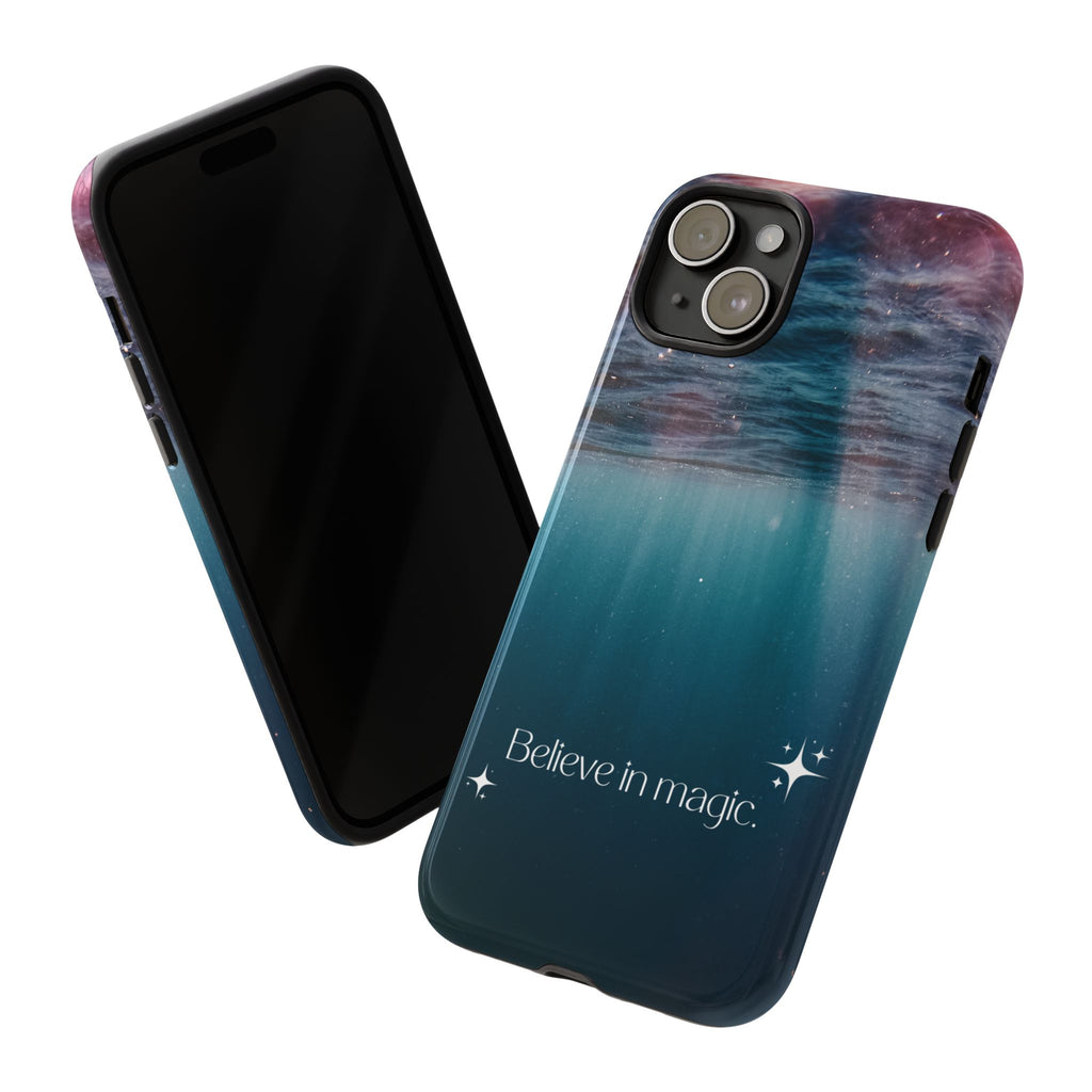 Believe in Magic Phone Case — Galaxy Ocean Phone Case