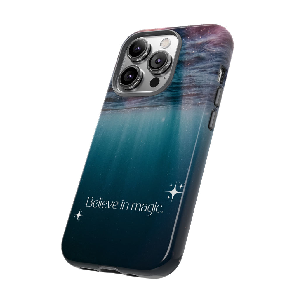 Believe in Magic Phone Case — Galaxy Ocean Phone Case