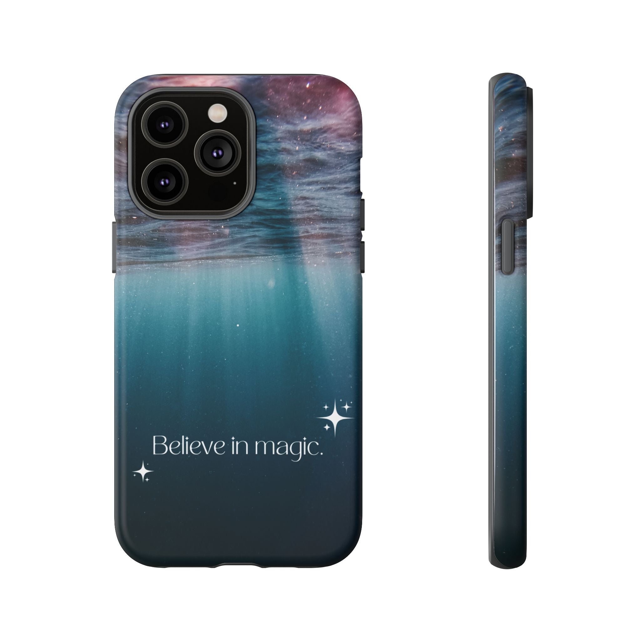 Believe in Magic Phone Case — Galaxy Ocean Phone Case