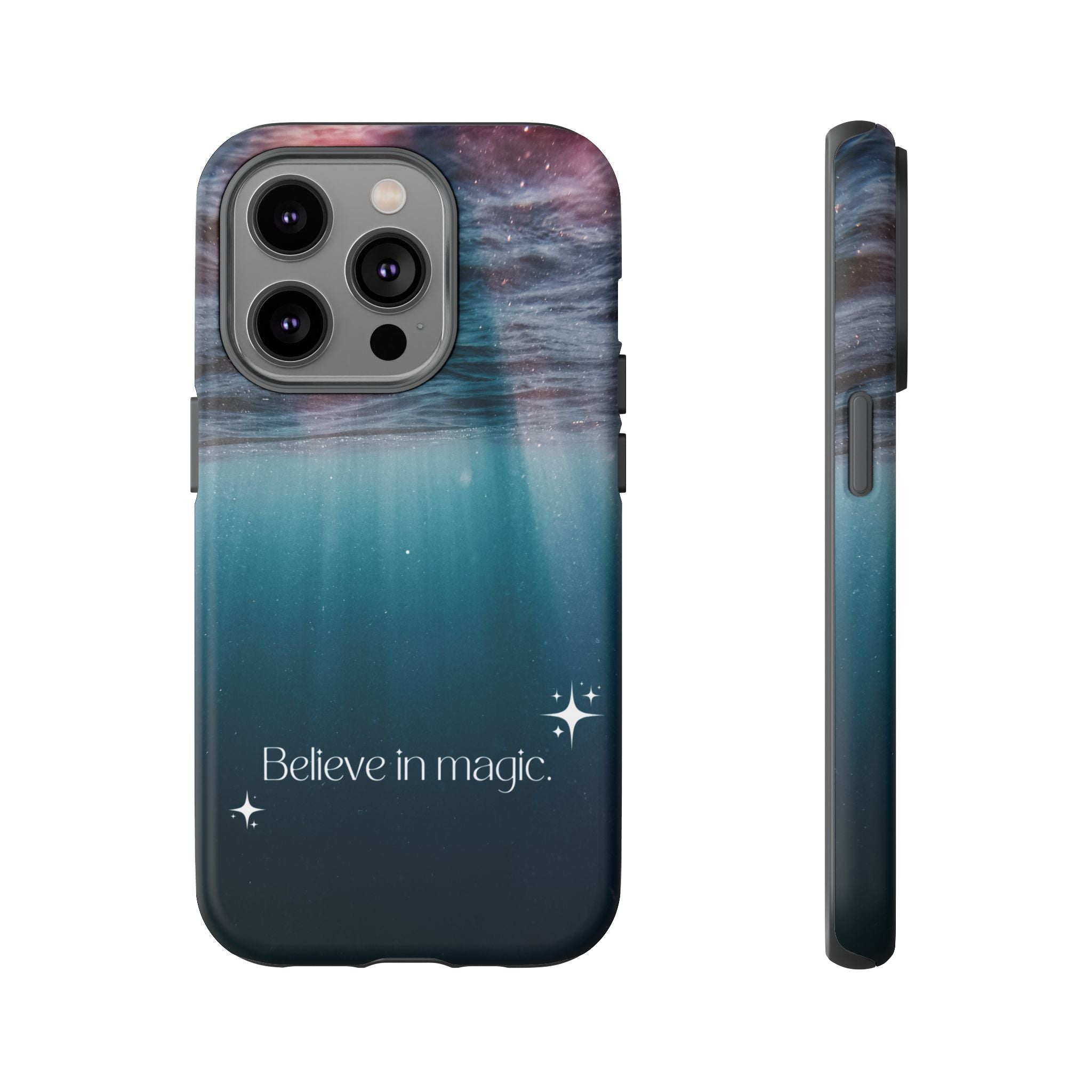 Believe in Magic Phone Case — Galaxy Ocean Phone Case