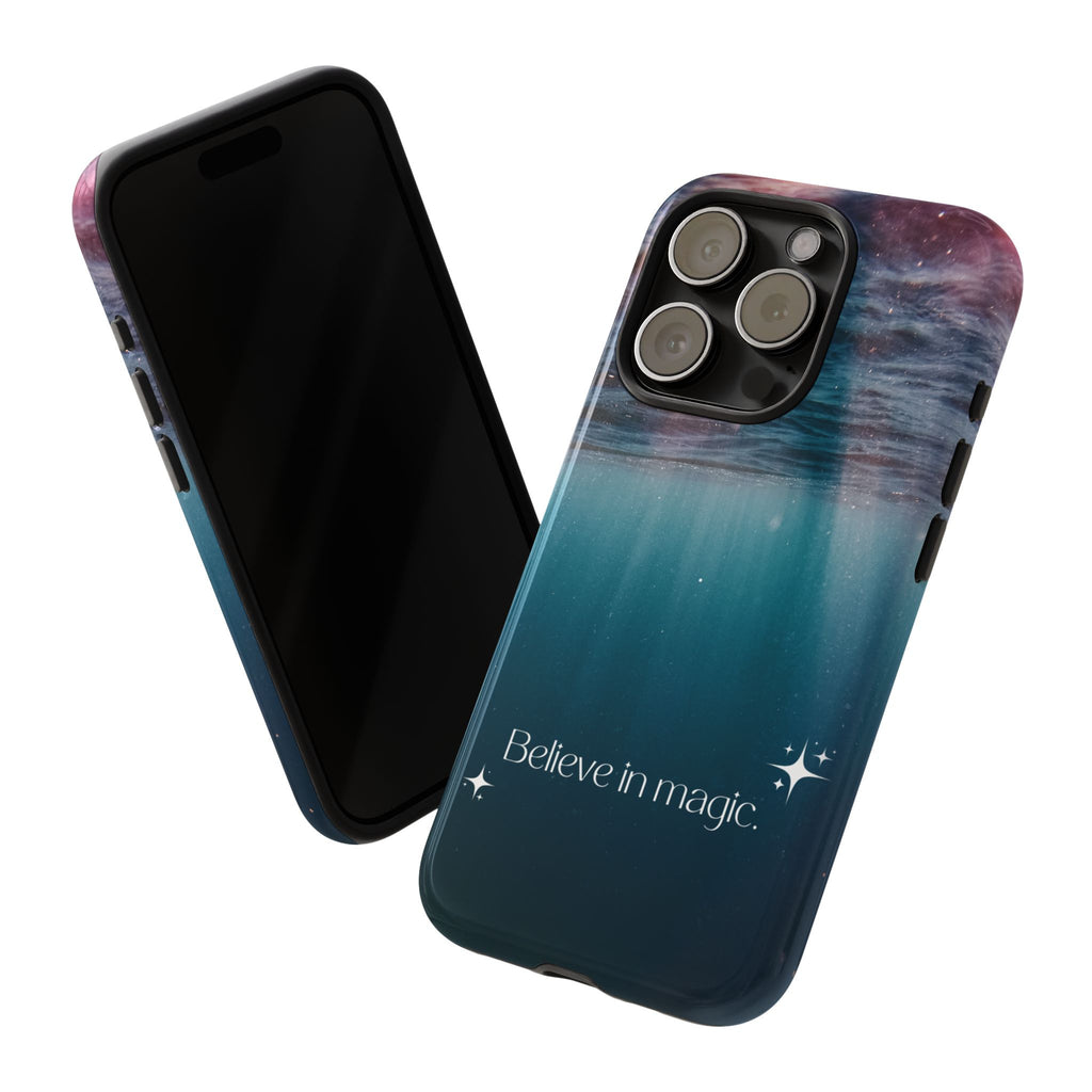 Believe in Magic Phone Case — Galaxy Ocean Phone Case