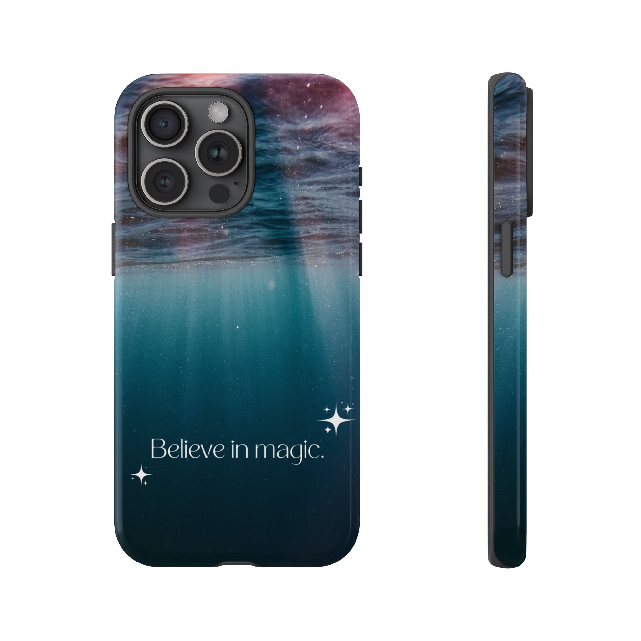 Believe in Magic Phone Case — Galaxy Ocean Phone Case