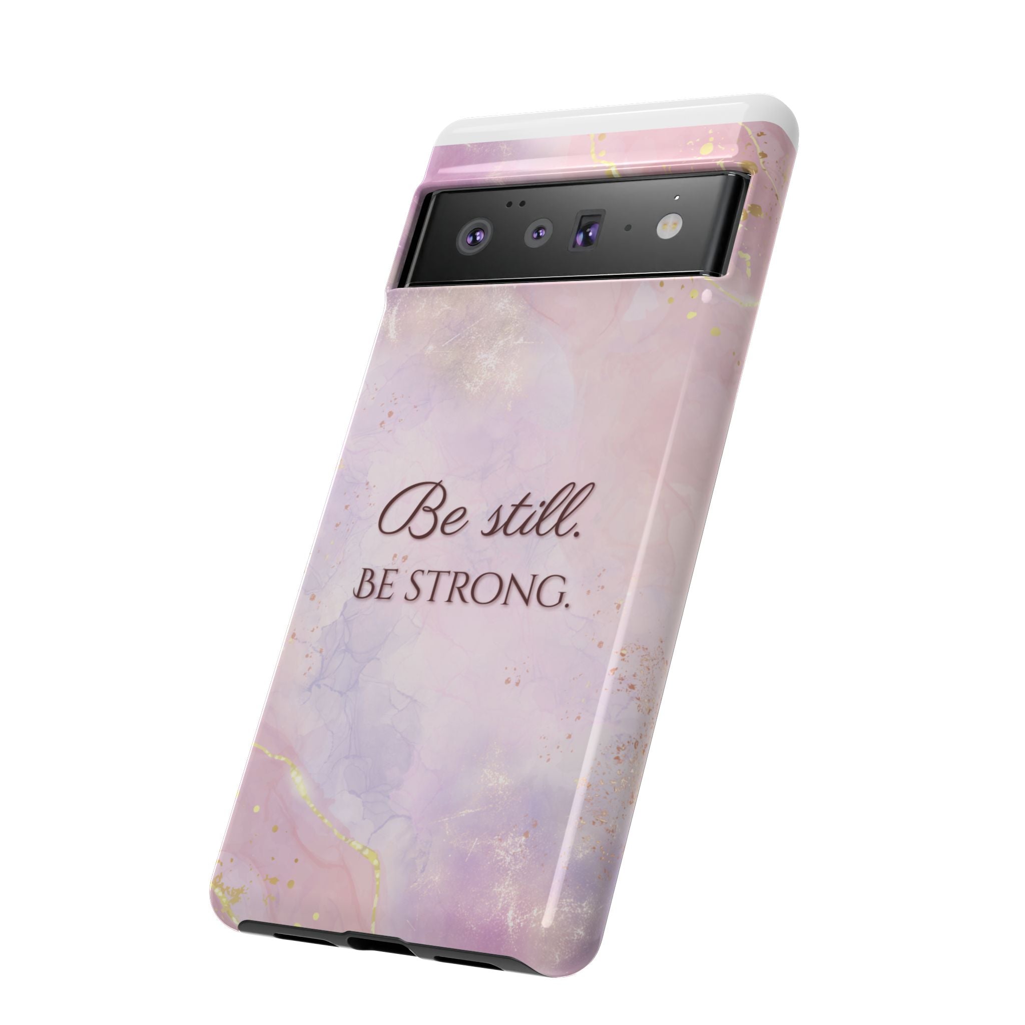 Be Still, Be Strong Marble Phone Case