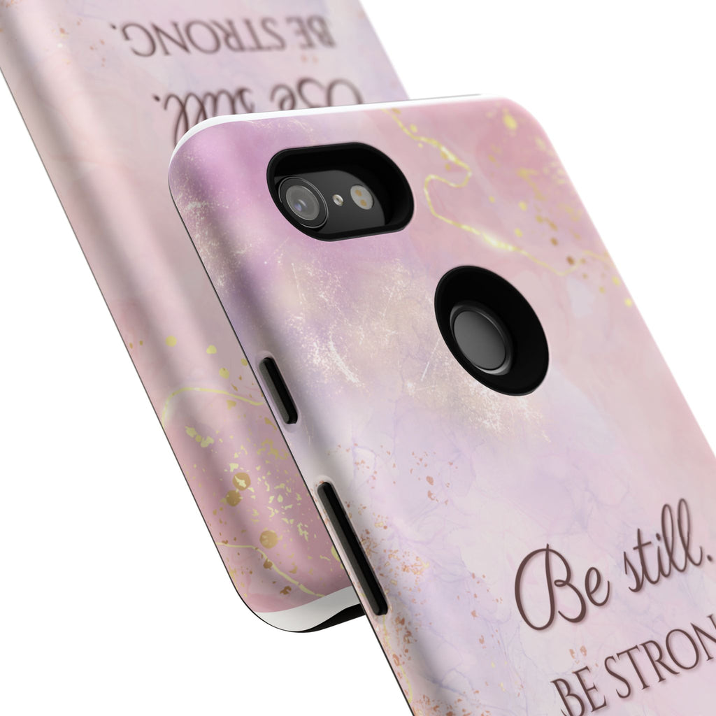 Be Still, Be Strong Marble Phone Case