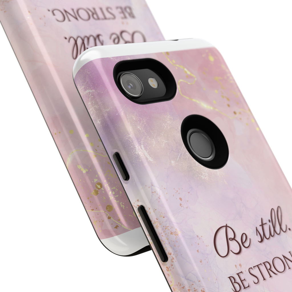 Be Still, Be Strong Marble Phone Case