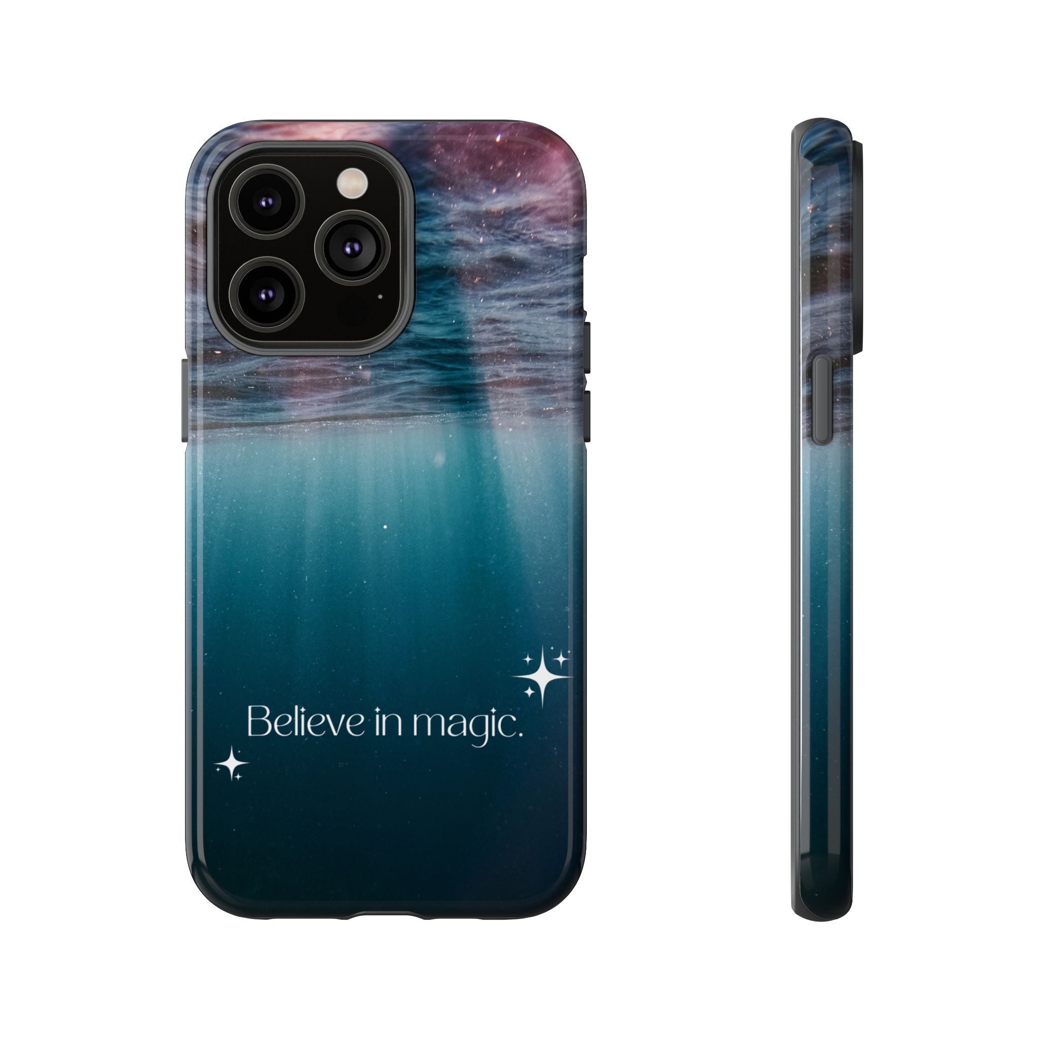 Believe in Magic Phone Case — Galaxy Ocean Phone Case
