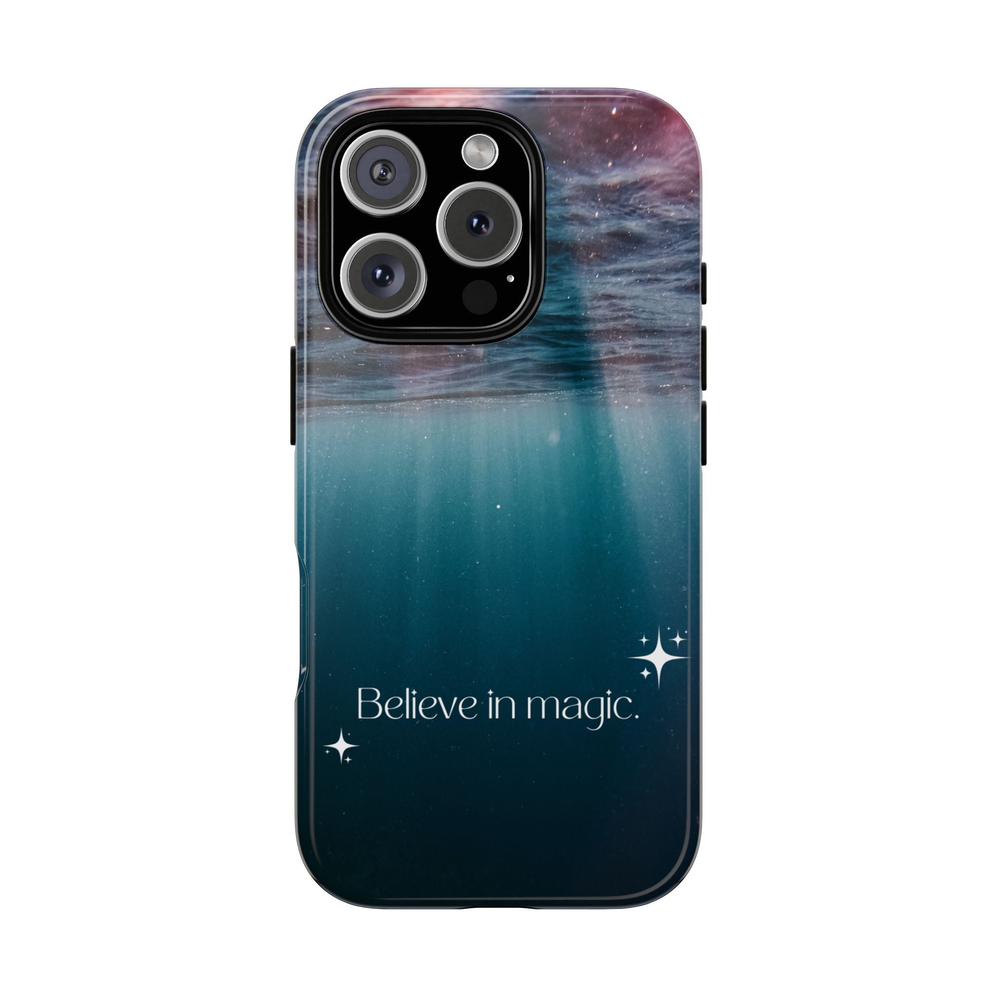 Believe in Magic Phone Case — Galaxy Ocean Phone Case