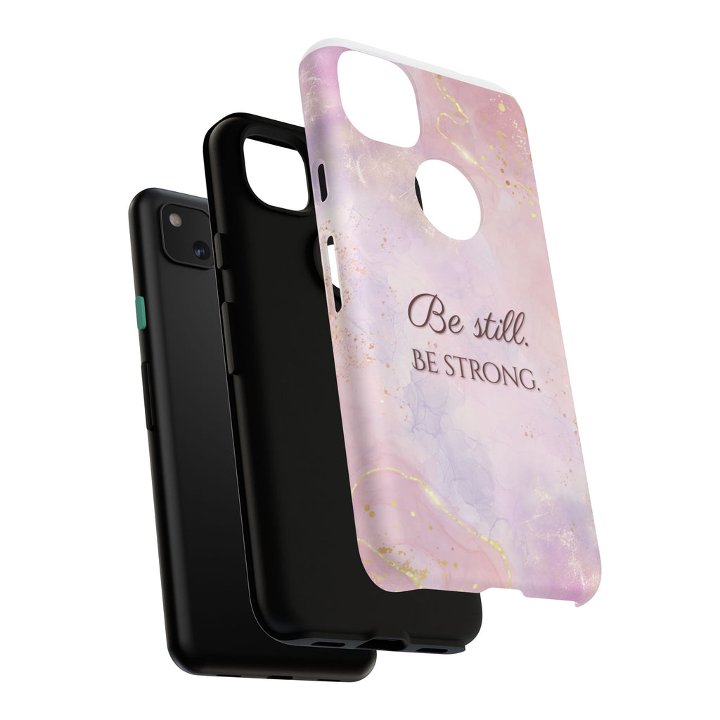 Be Still, Be Strong Marble Phone Case