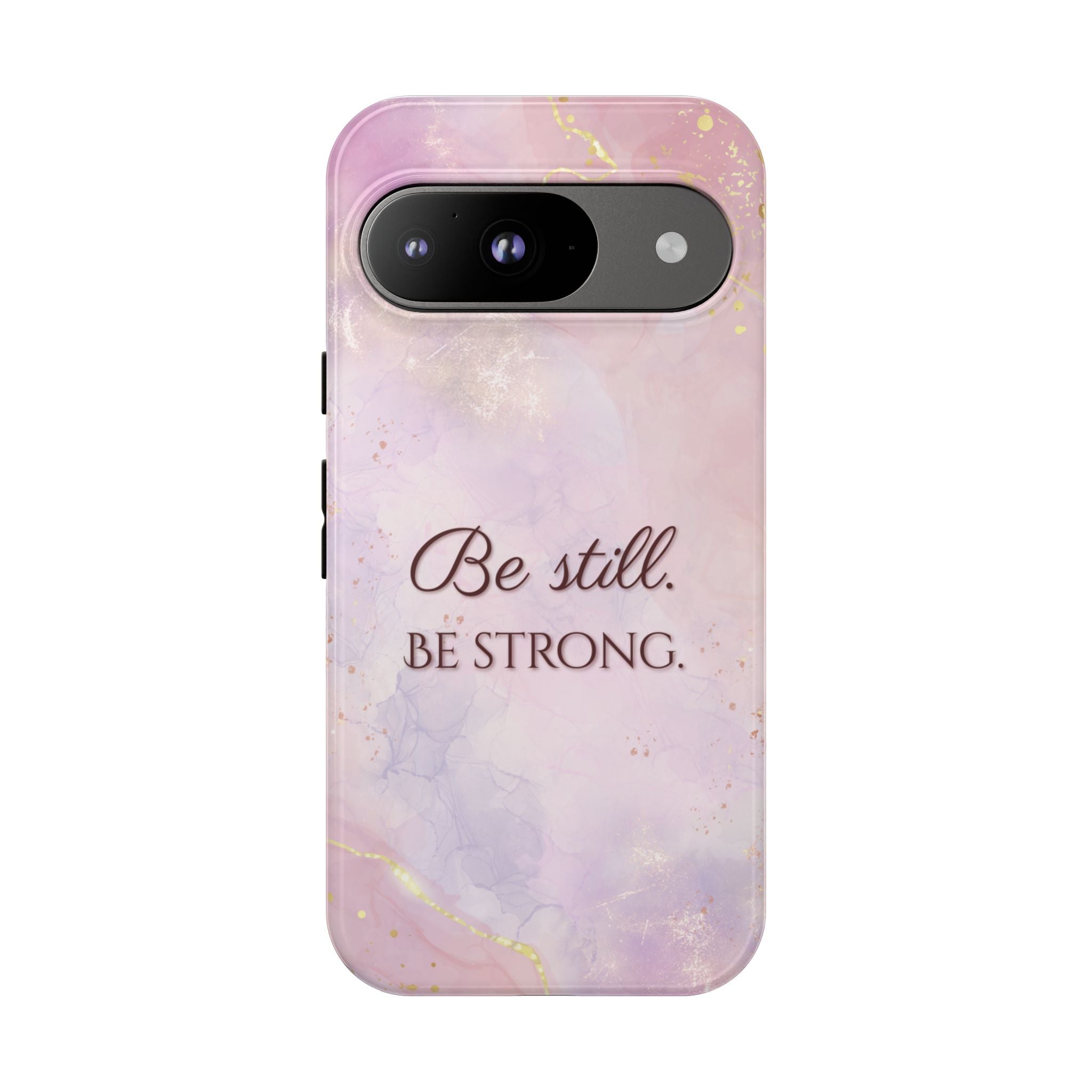 Be Still, Be Strong Marble Phone Case