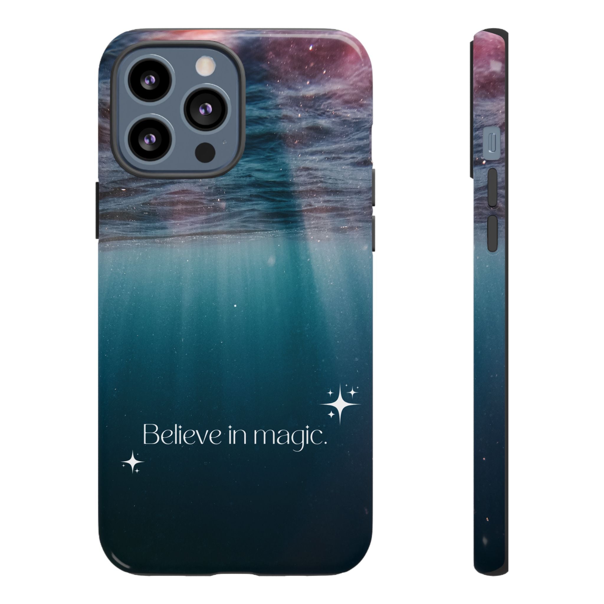 Believe in Magic Phone Case — Galaxy Ocean Phone Case