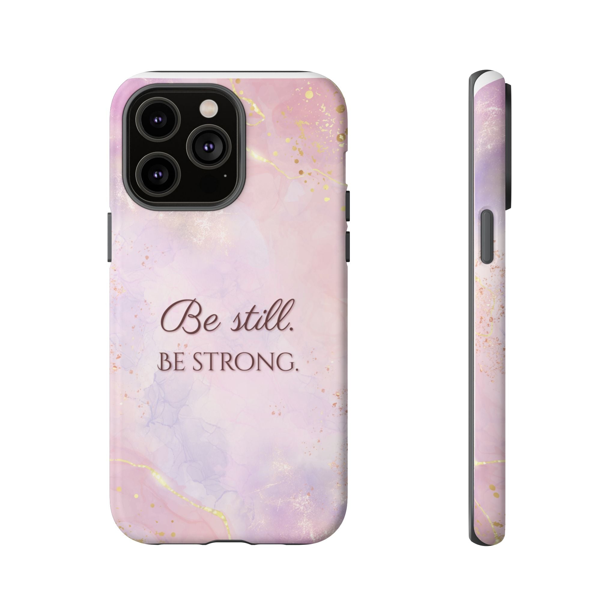 Be Still, Be Strong Marble Phone Case