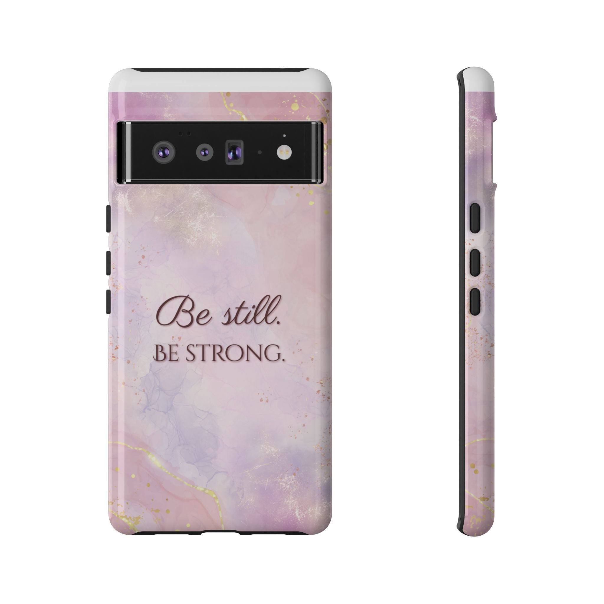 Be Still, Be Strong Marble Phone Case