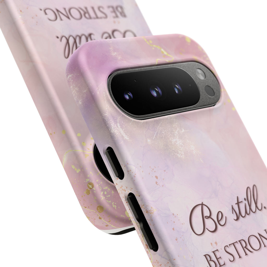 Be Still, Be Strong Marble Phone Case