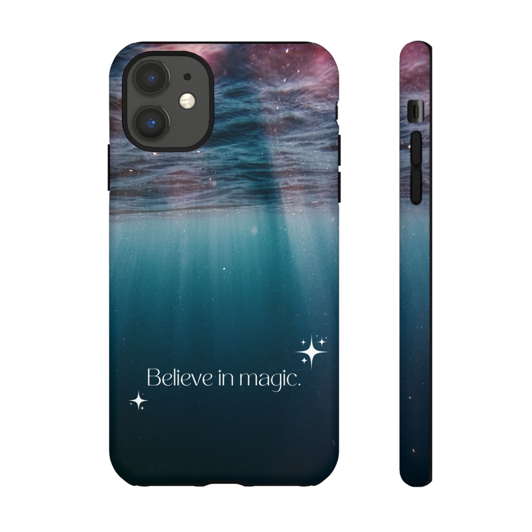 Believe in Magic Phone Case — Galaxy Ocean Phone Case