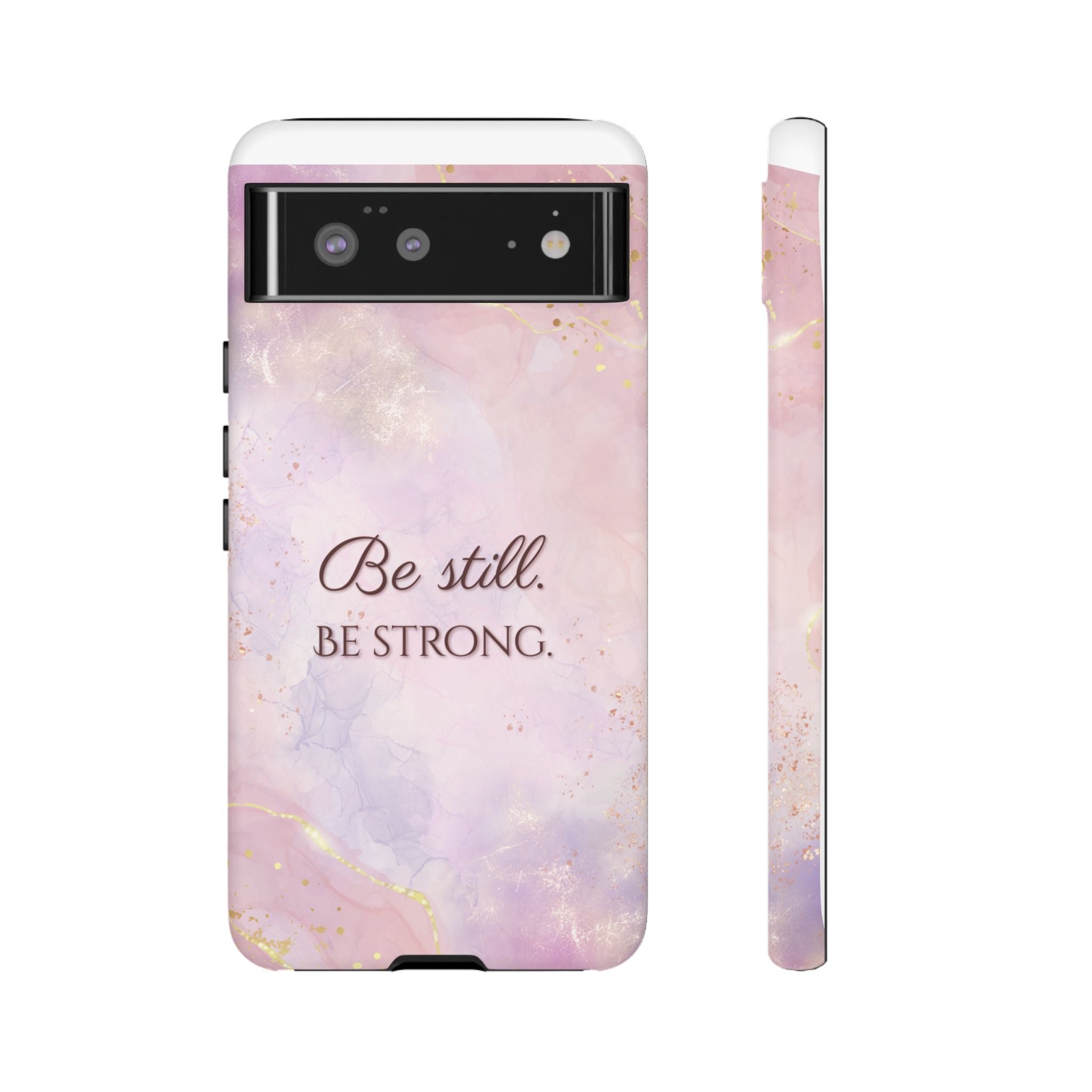 Be Still, Be Strong Marble Phone Case