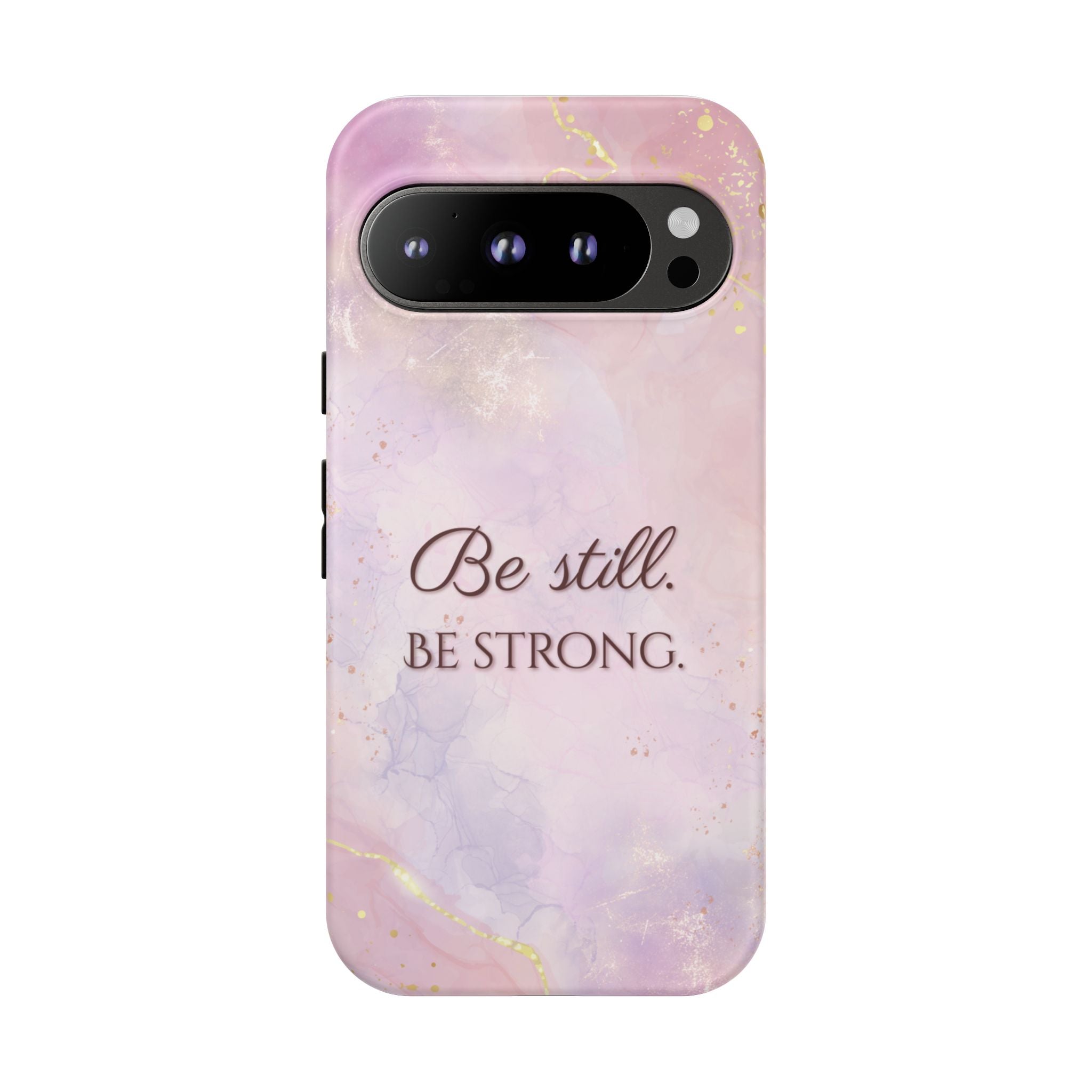 Be Still, Be Strong Marble Phone Case