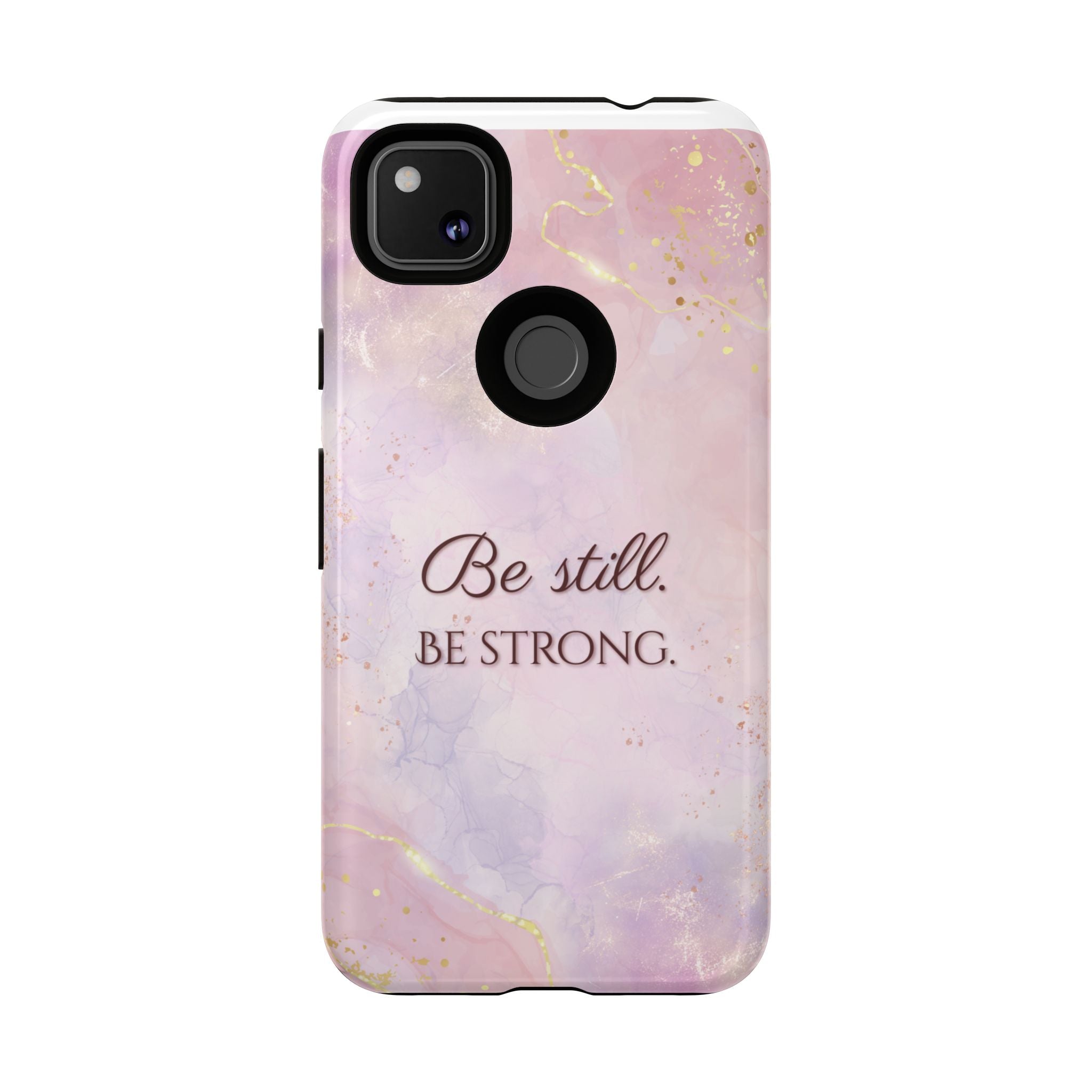 Be Still, Be Strong Marble Phone Case