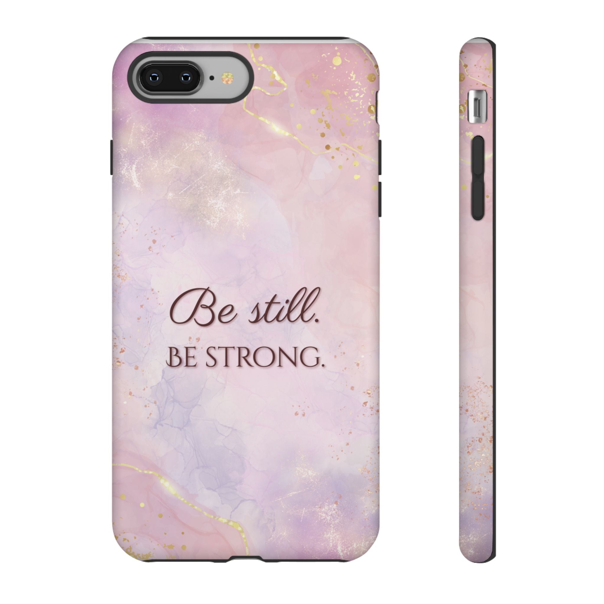 Be Still, Be Strong Marble Phone Case