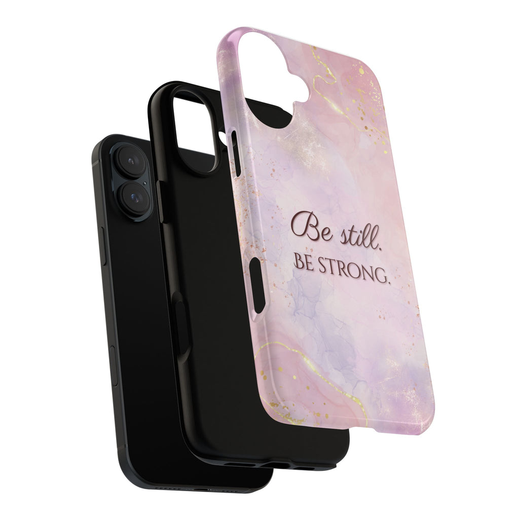 Be Still, Be Strong Marble Phone Case