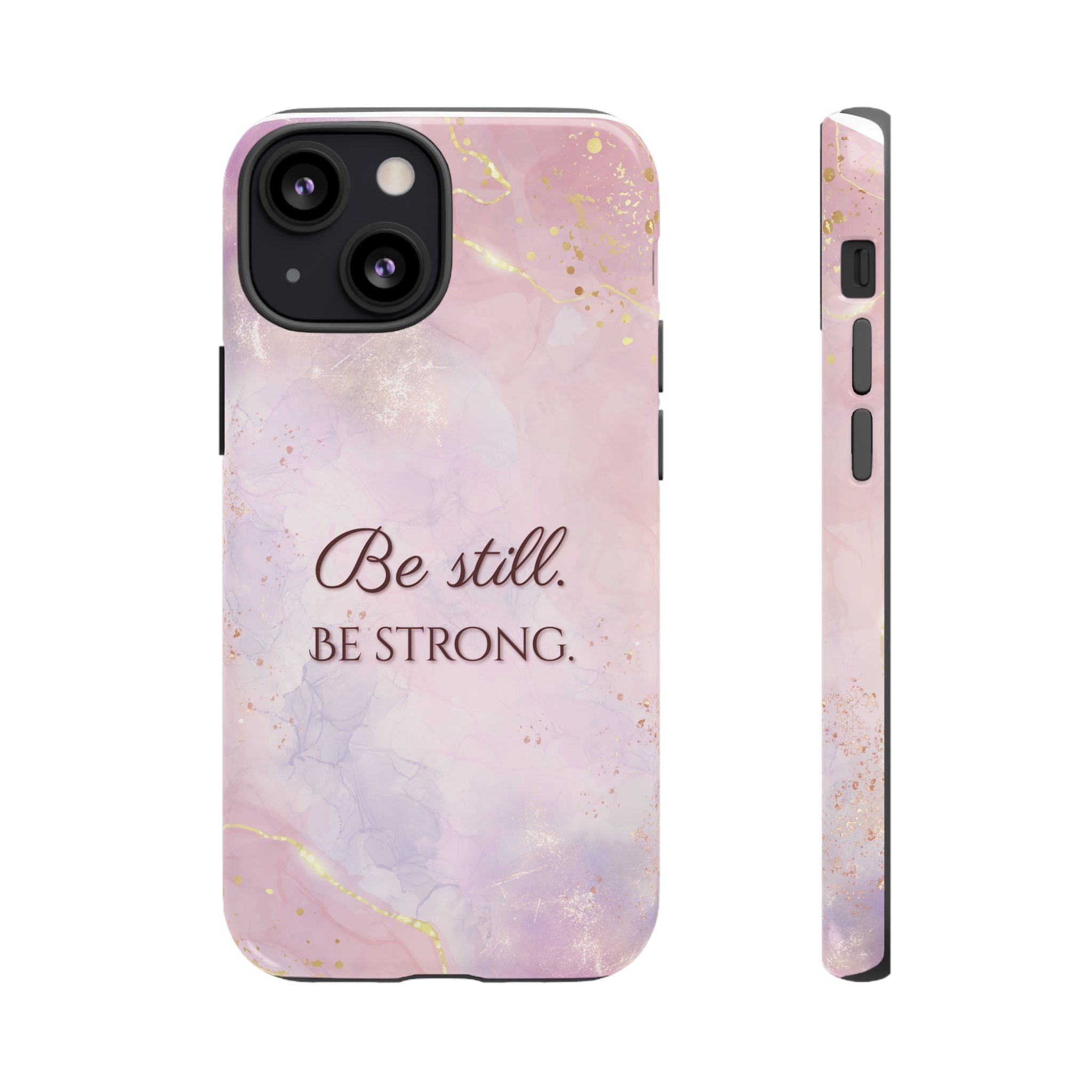 Be Still, Be Strong Marble Phone Case
