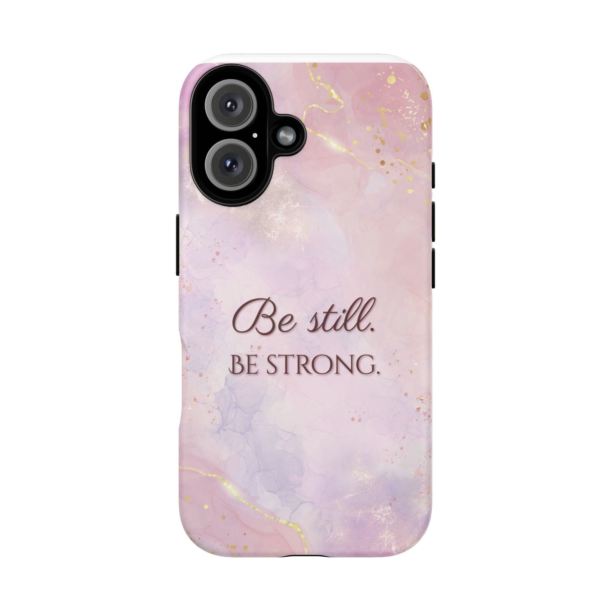 Be Still, Be Strong Marble Phone Case