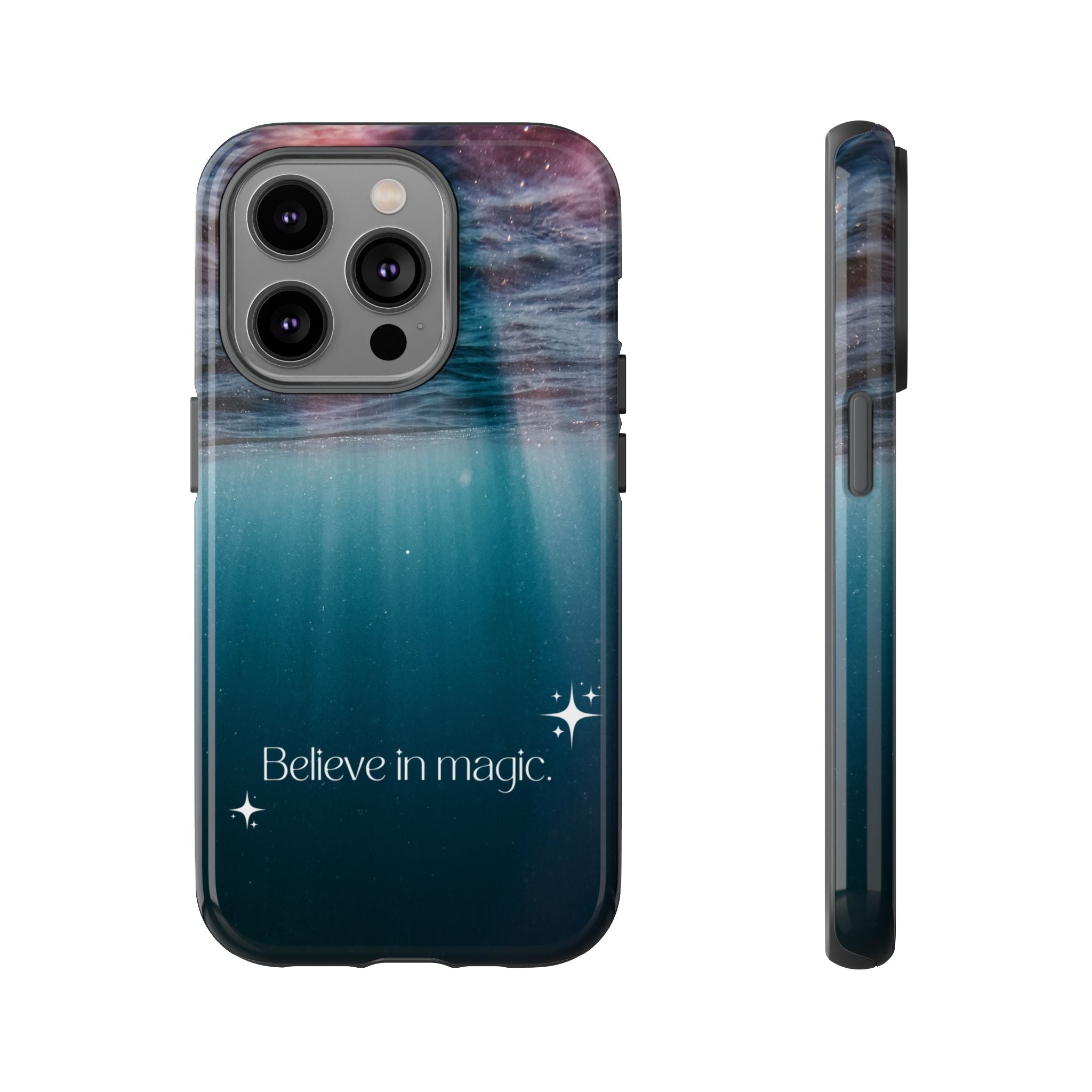 Believe in Magic Phone Case — Galaxy Ocean Phone Case