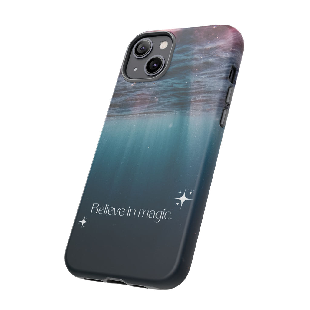 Believe in Magic Phone Case — Galaxy Ocean Phone Case