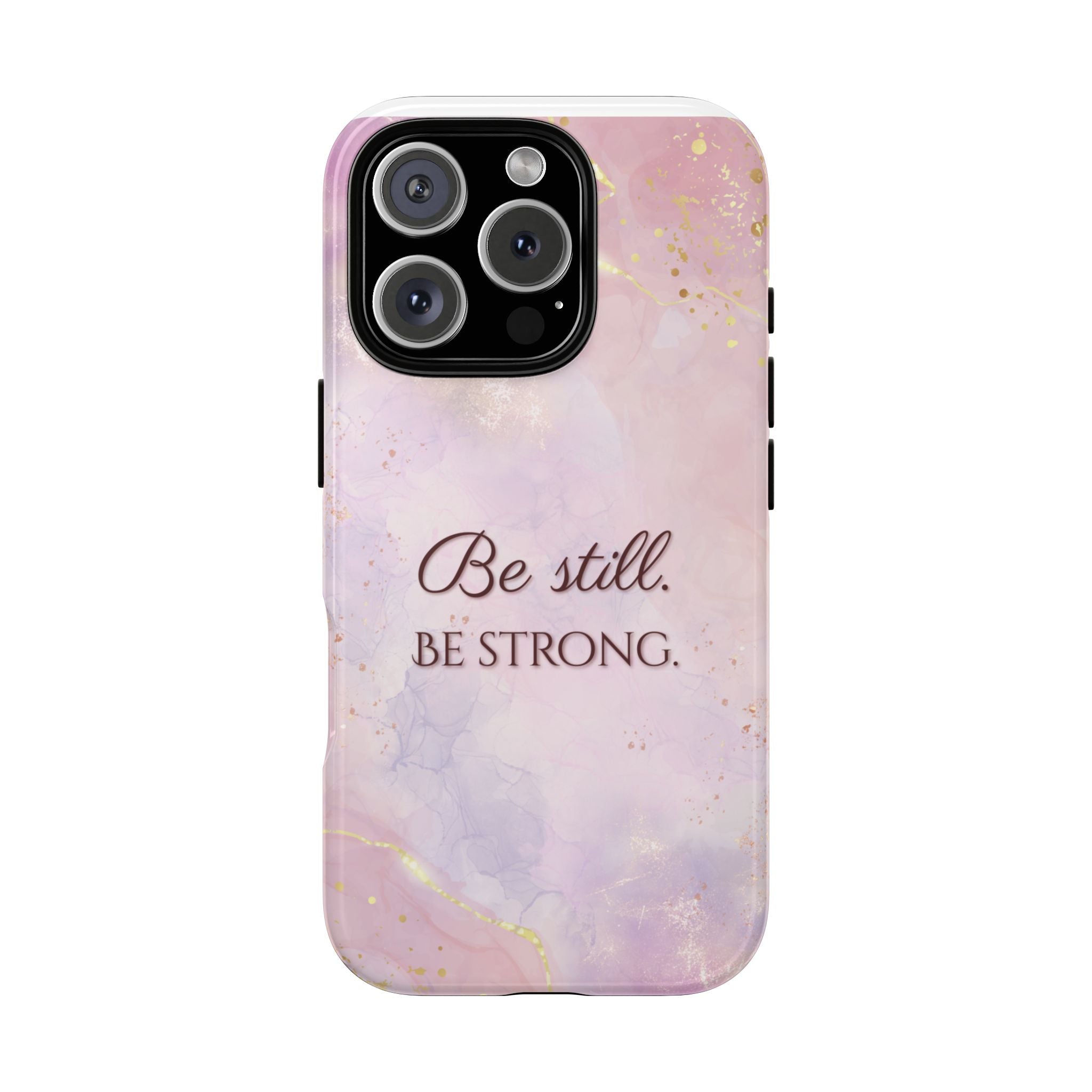 Be Still, Be Strong Marble Phone Case