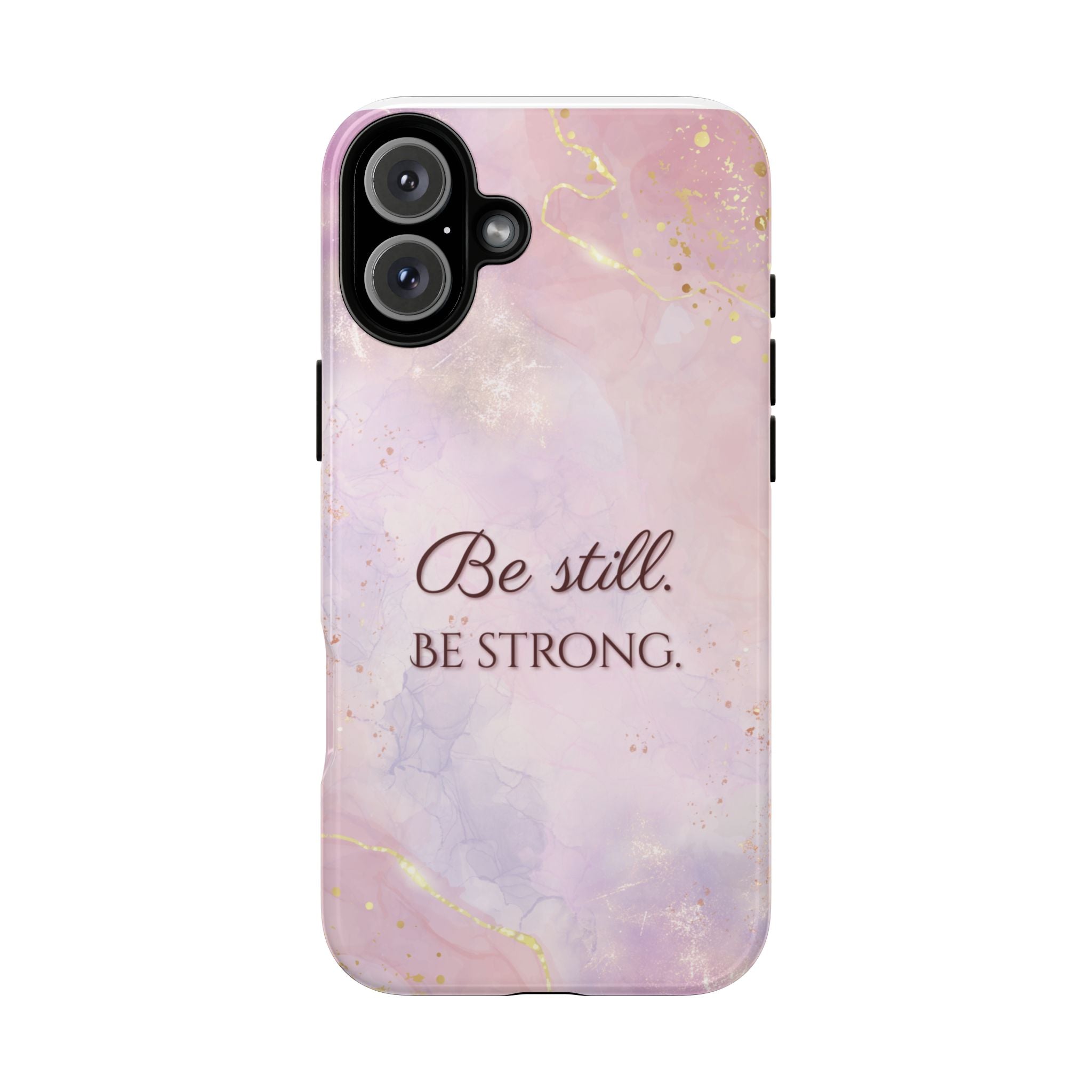Be Still, Be Strong Marble Phone Case