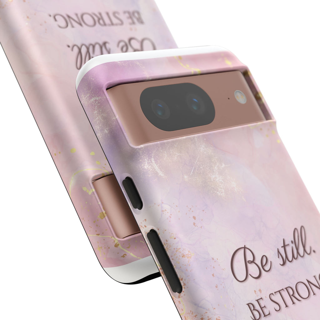 Be Still, Be Strong Marble Phone Case