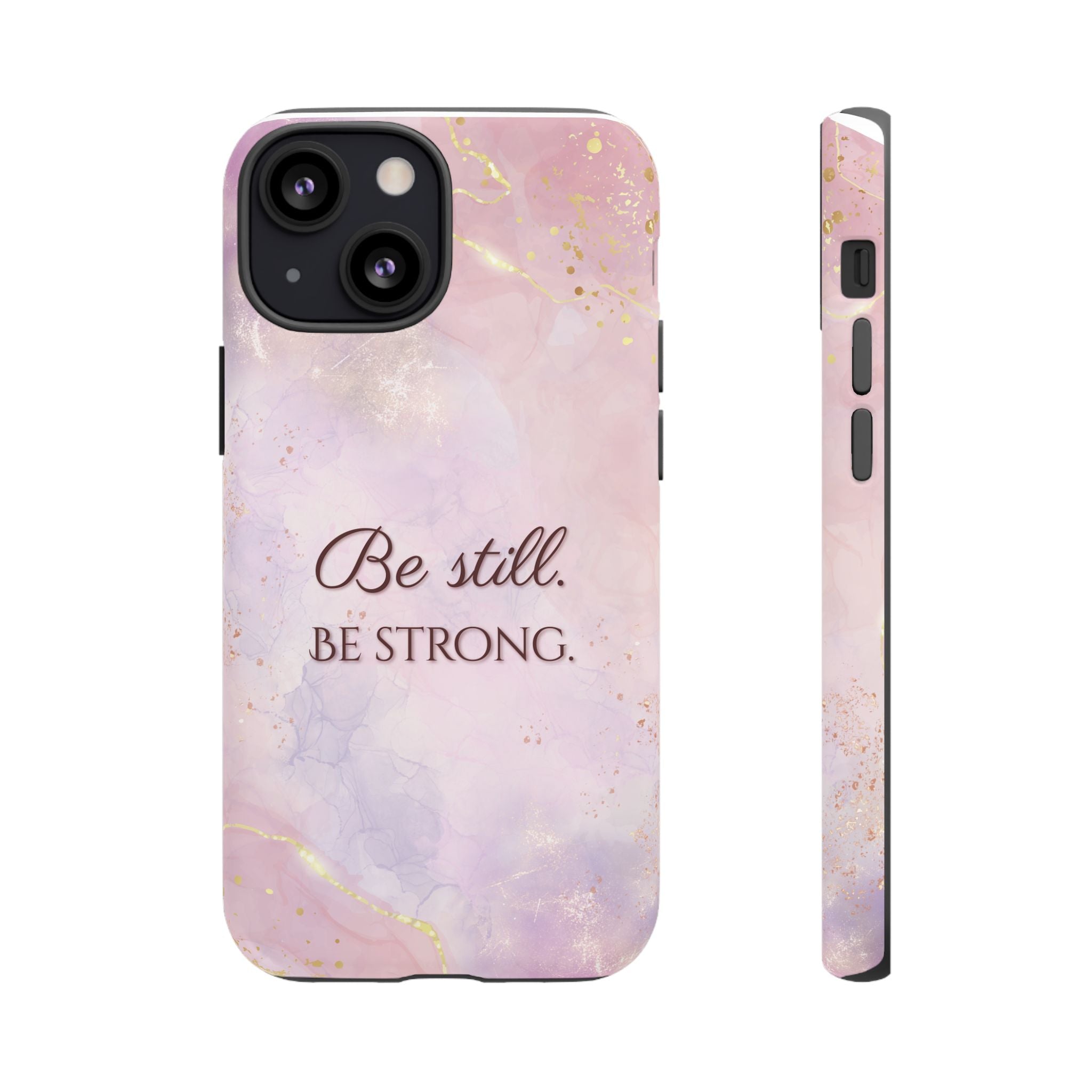 Be Still, Be Strong Marble Phone Case