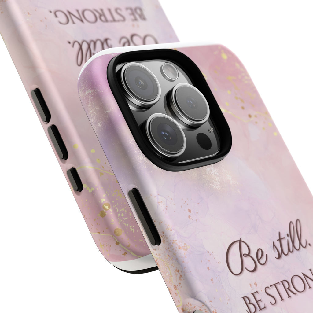 Be Still, Be Strong Marble Phone Case