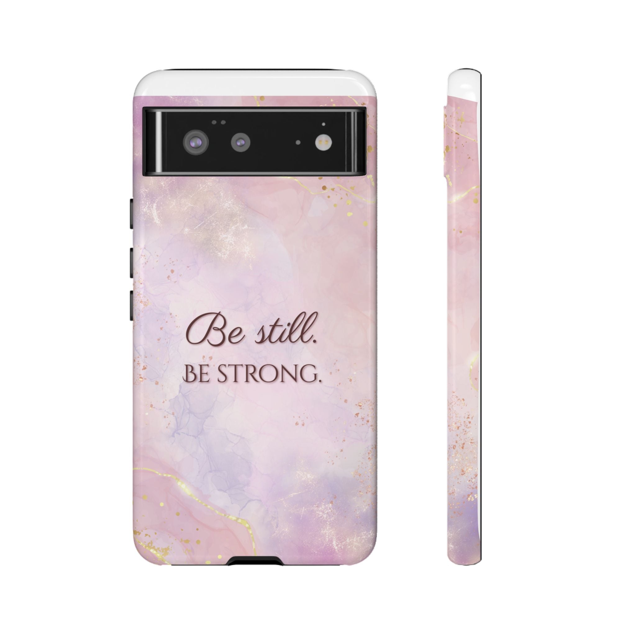 Be Still, Be Strong Marble Phone Case