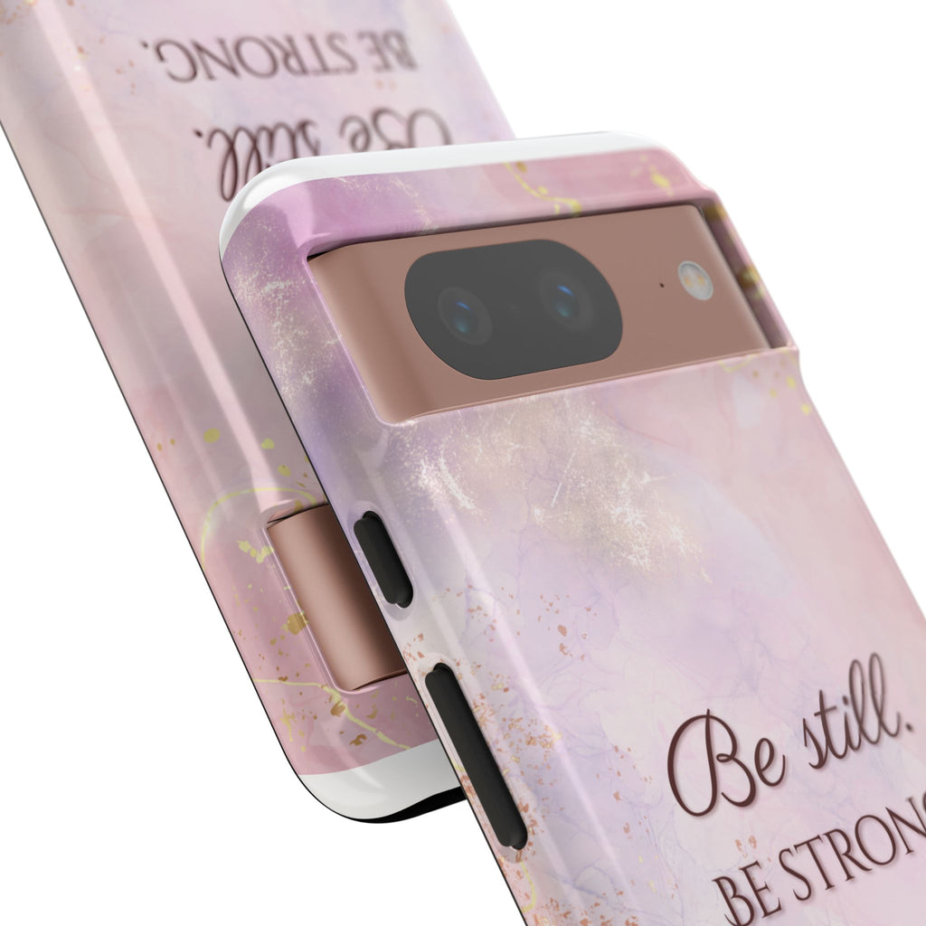 Be Still, Be Strong Marble Phone Case
