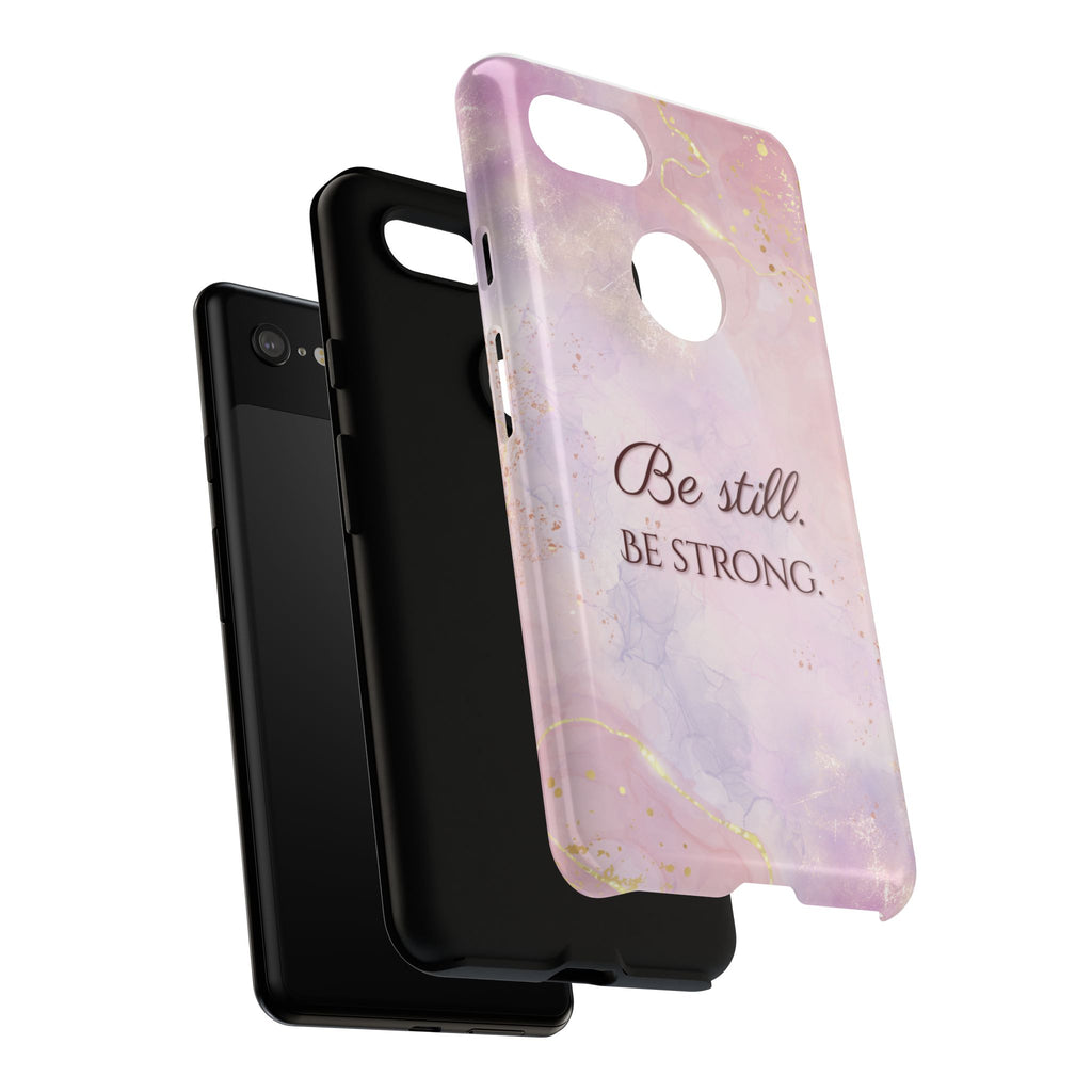 Be Still, Be Strong Marble Phone Case